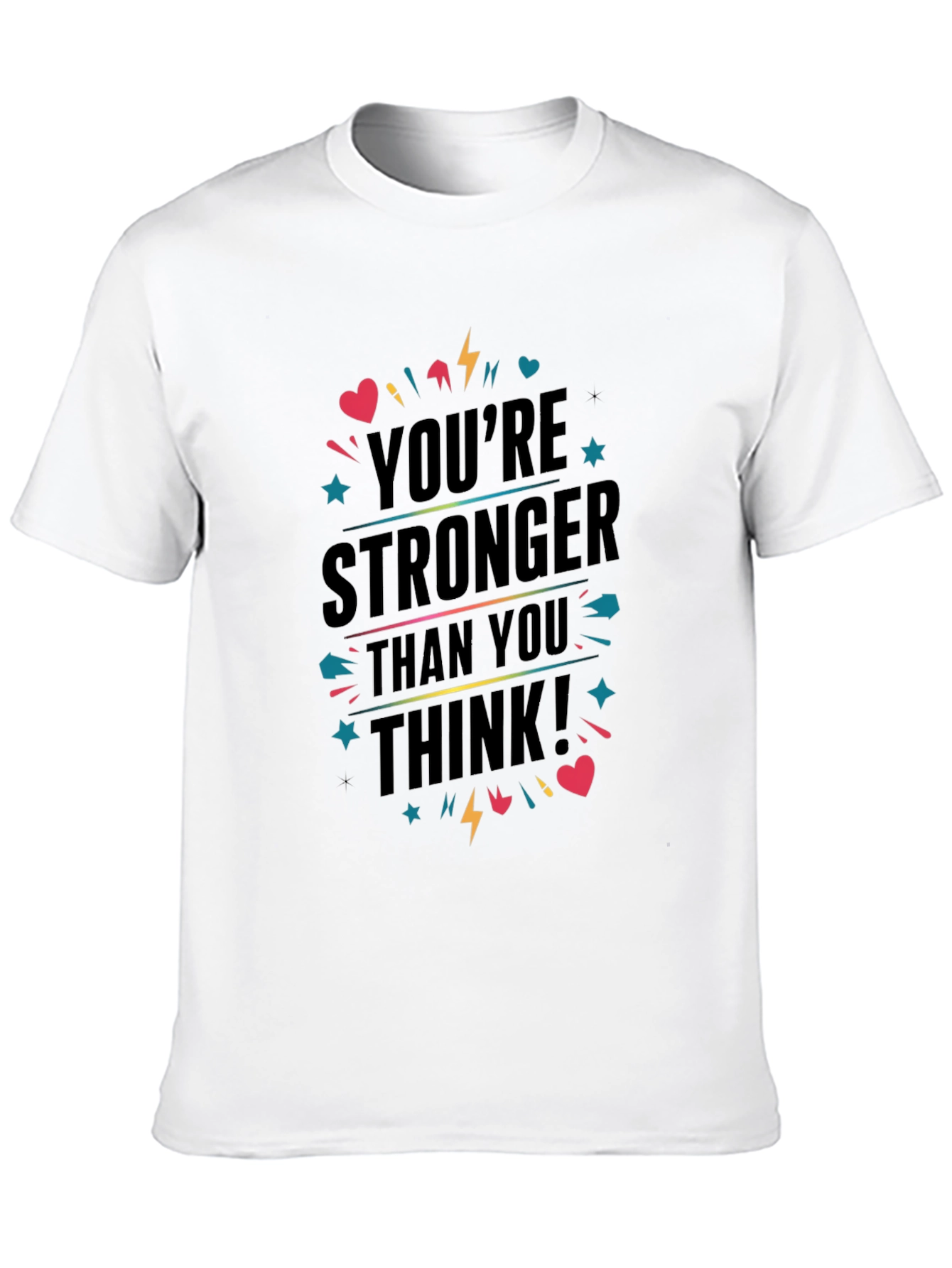 Inspirational Youre Stronger T-Shirt