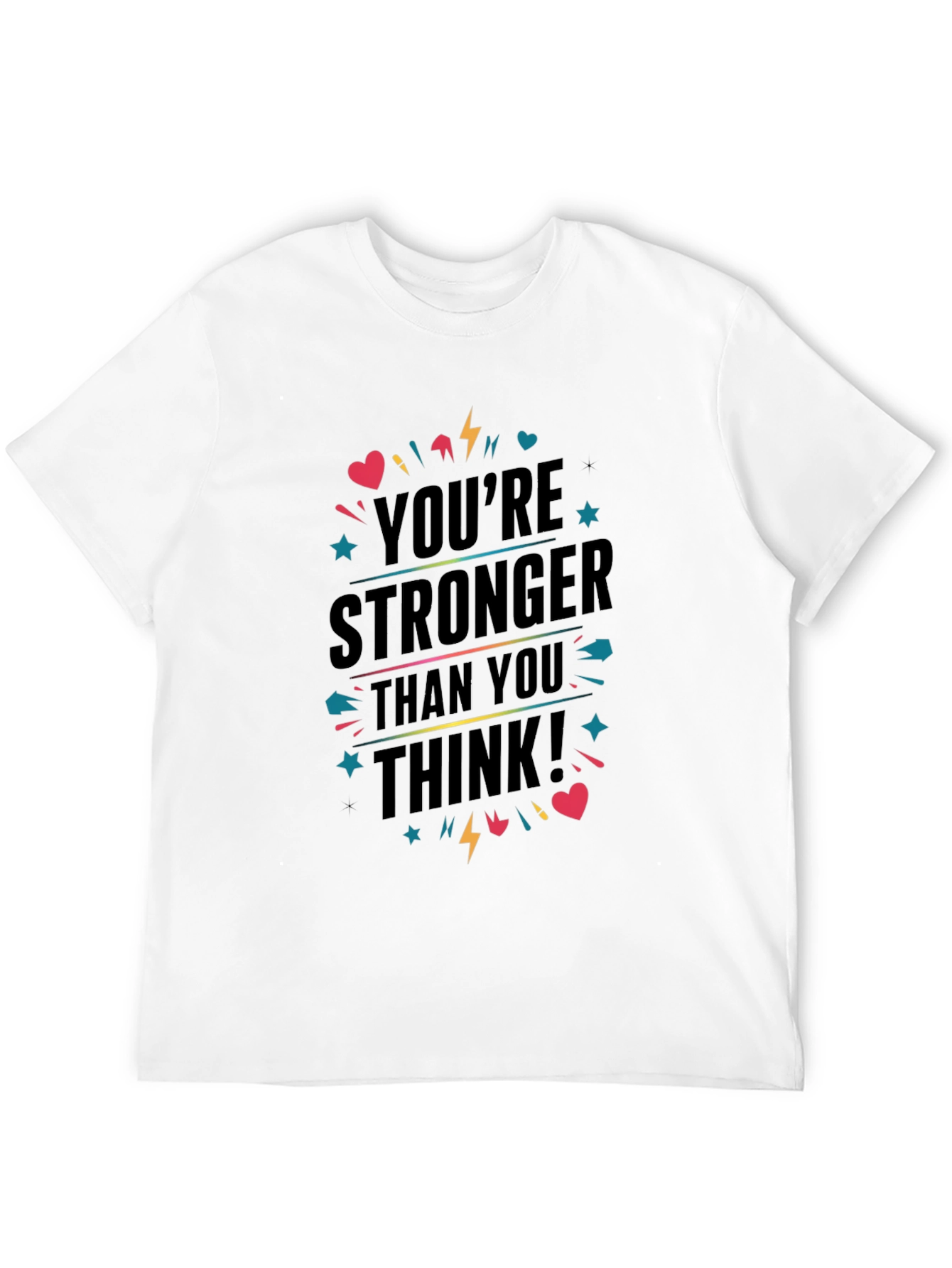 Inspirational Youre Stronger T-Shirt