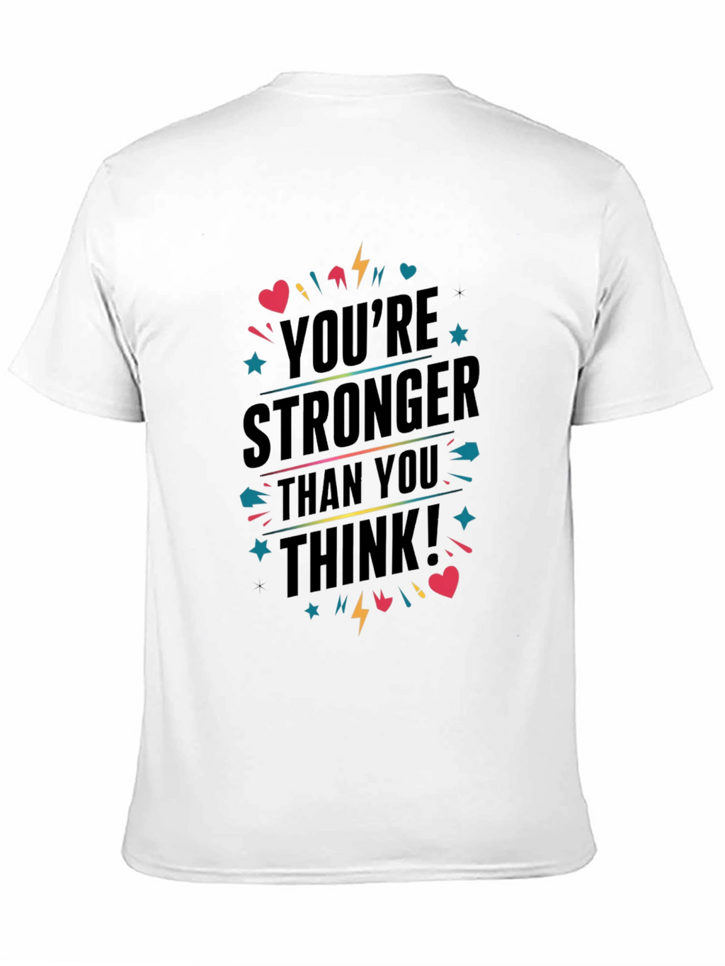 Inspirational Youre Stronger T-Shirt