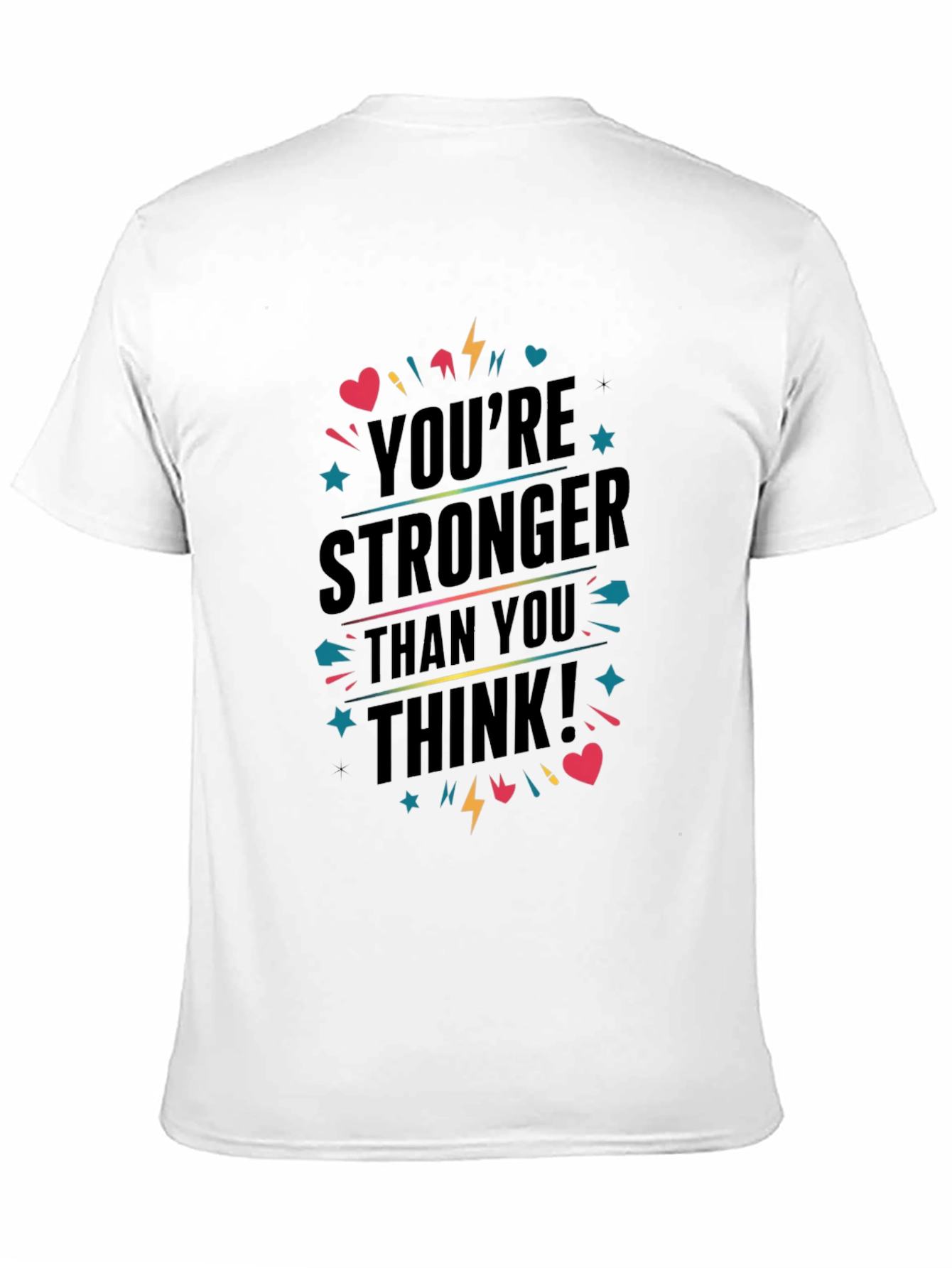 Inspirational Youre Stronger T-Shirt