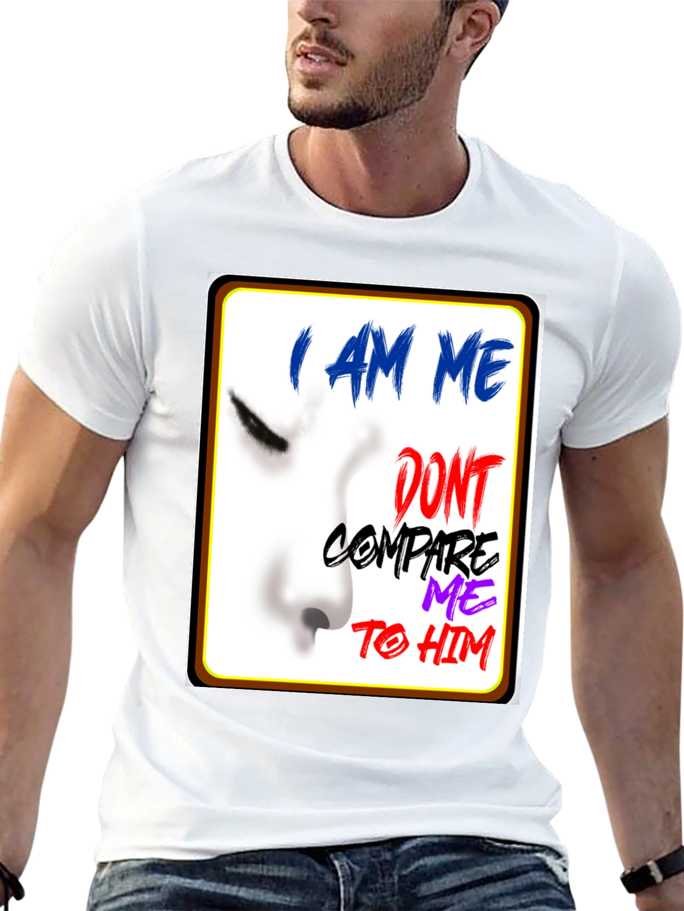 I Am Me Graphic T-Shirt - Unique Expression