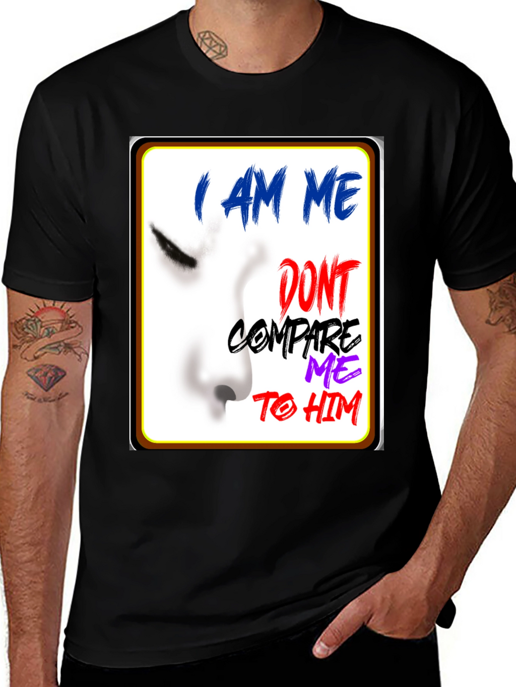 I Am Me Graphic T-Shirt - Unique Expression