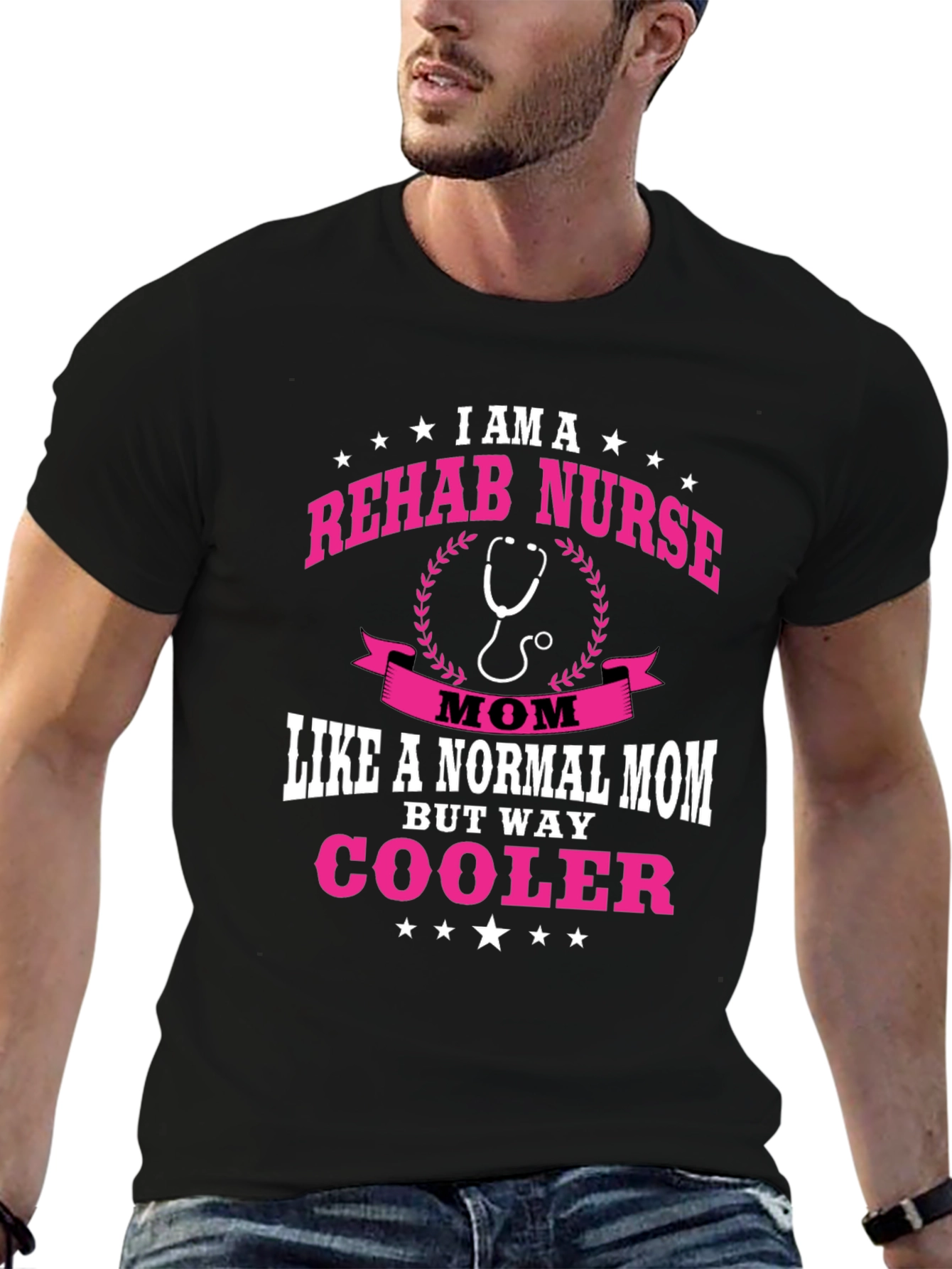 Rehab Nurse Mom T-Shirt - But Way Cooler!
