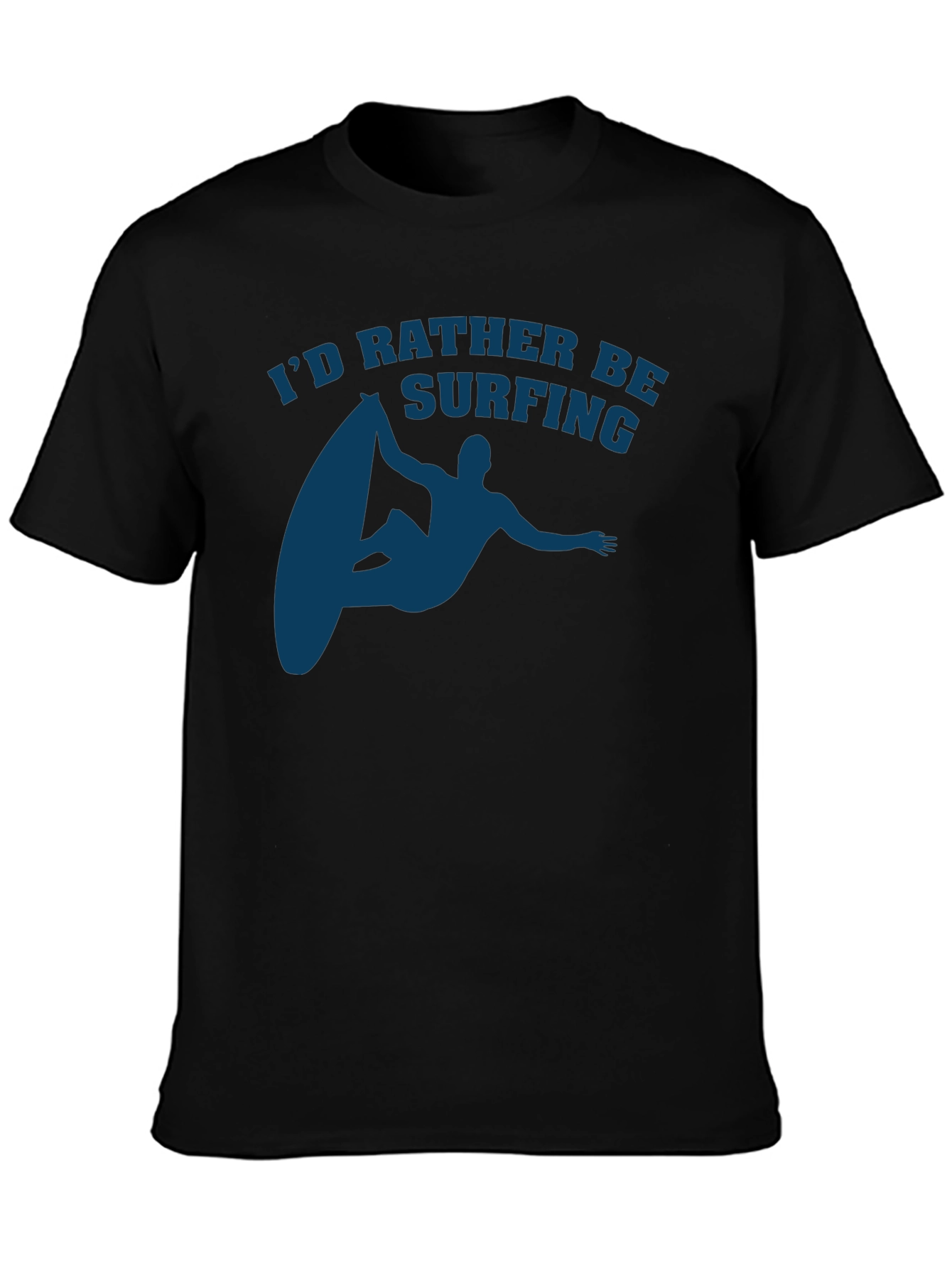 Surfing T-Shirt - Id Rather Be Surfing Tee