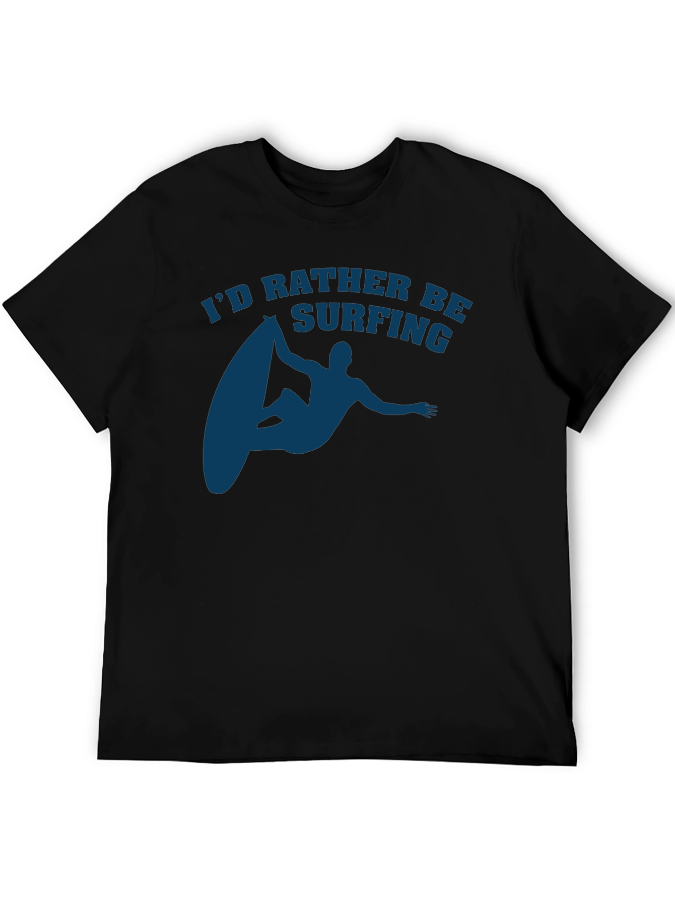 Surfing T-Shirt - Id Rather Be Surfing Tee