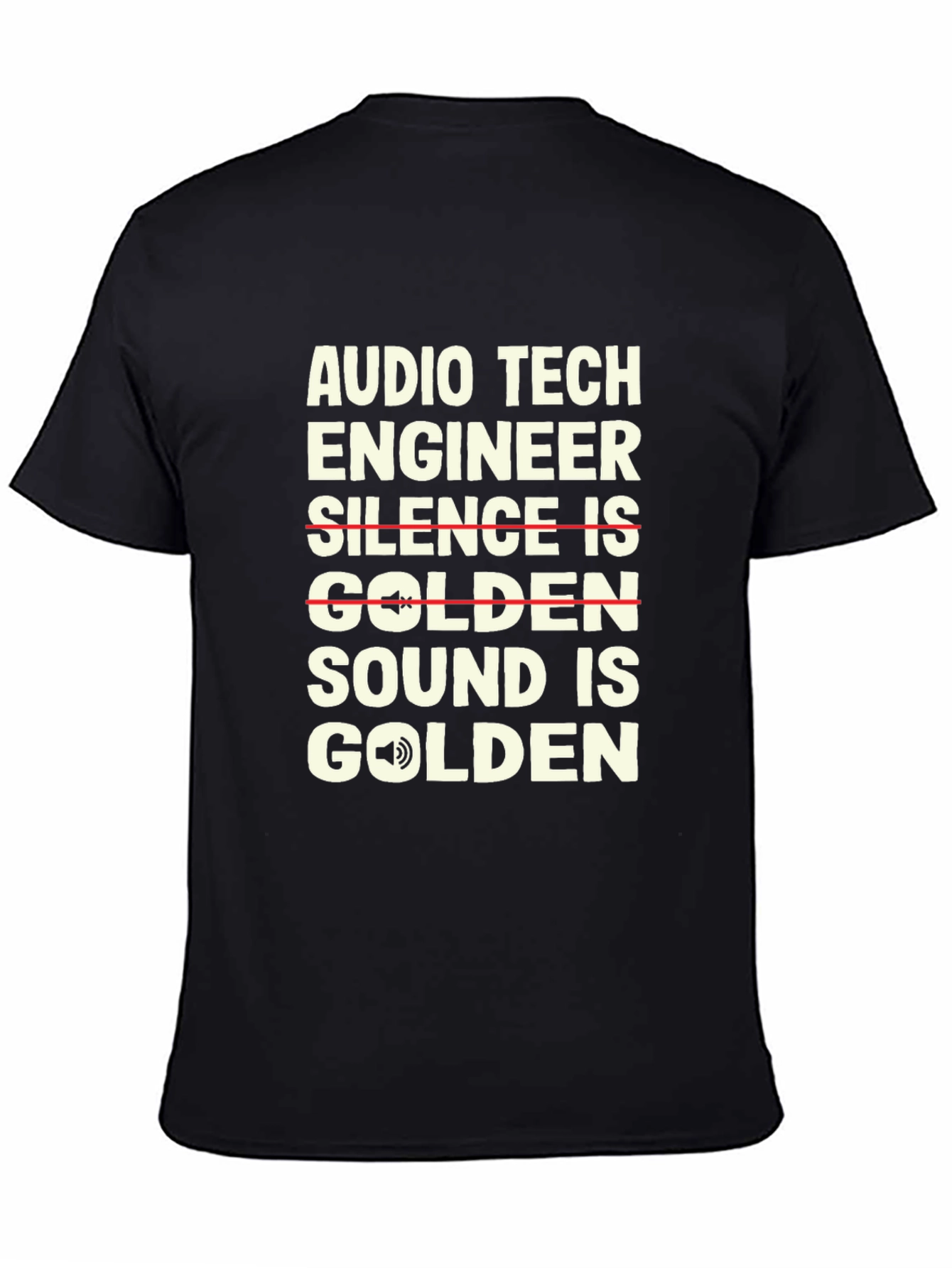 Audio Tech Engineer T-Shirt - Sound is Golden