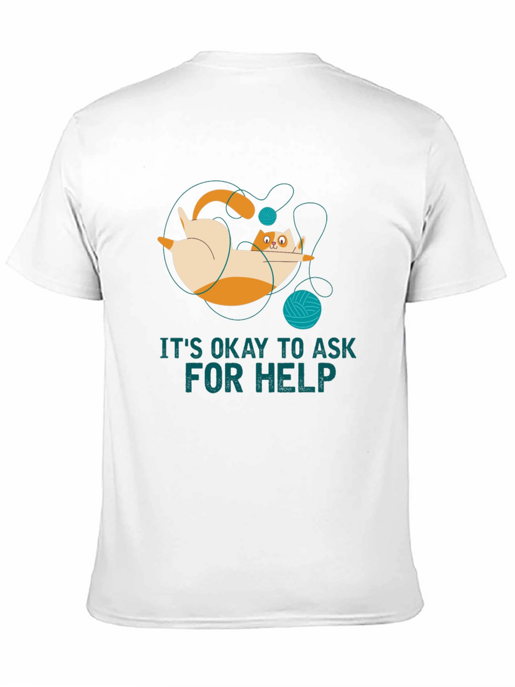 Its Okay to Ask for Help Cat T-Shirt