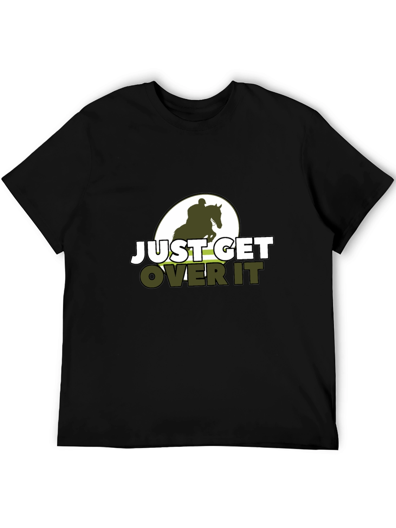Just Get Over It Horse Riding T-Shirt