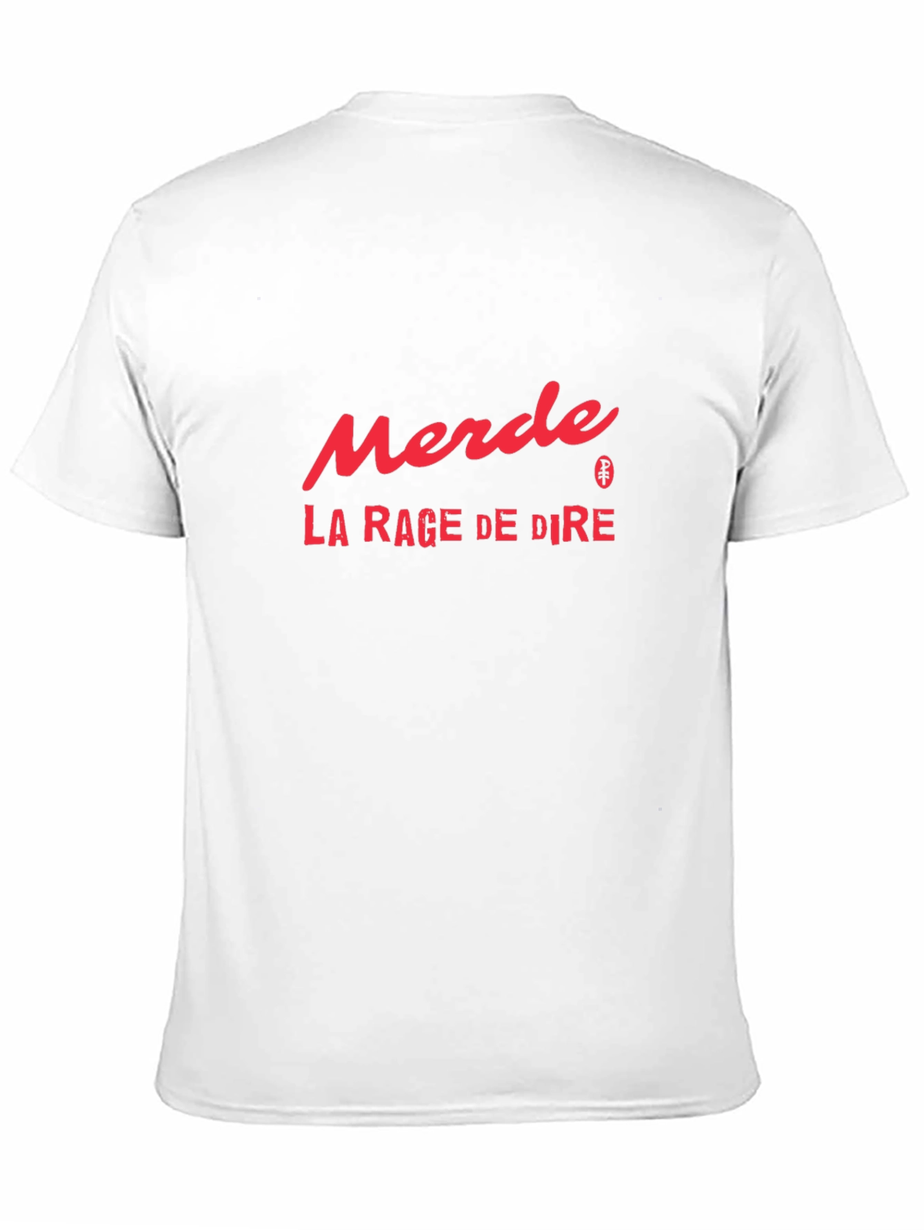 Merde La Rage De Dire Graphic Tee