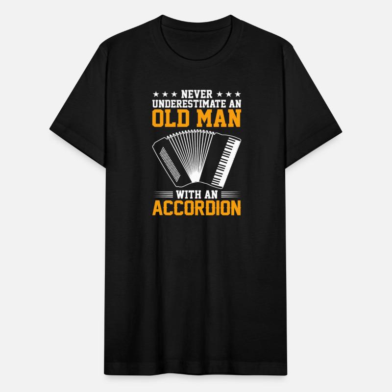 Never Underestimate An Old Man Accordionist Accord