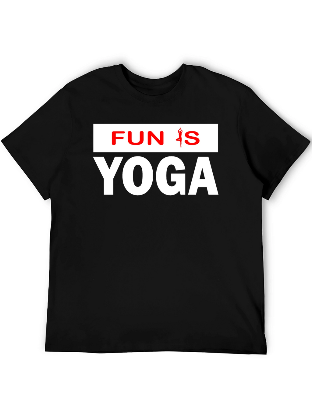Fun Is Yoga Graphic Tee - Black Cotton T-Shirt