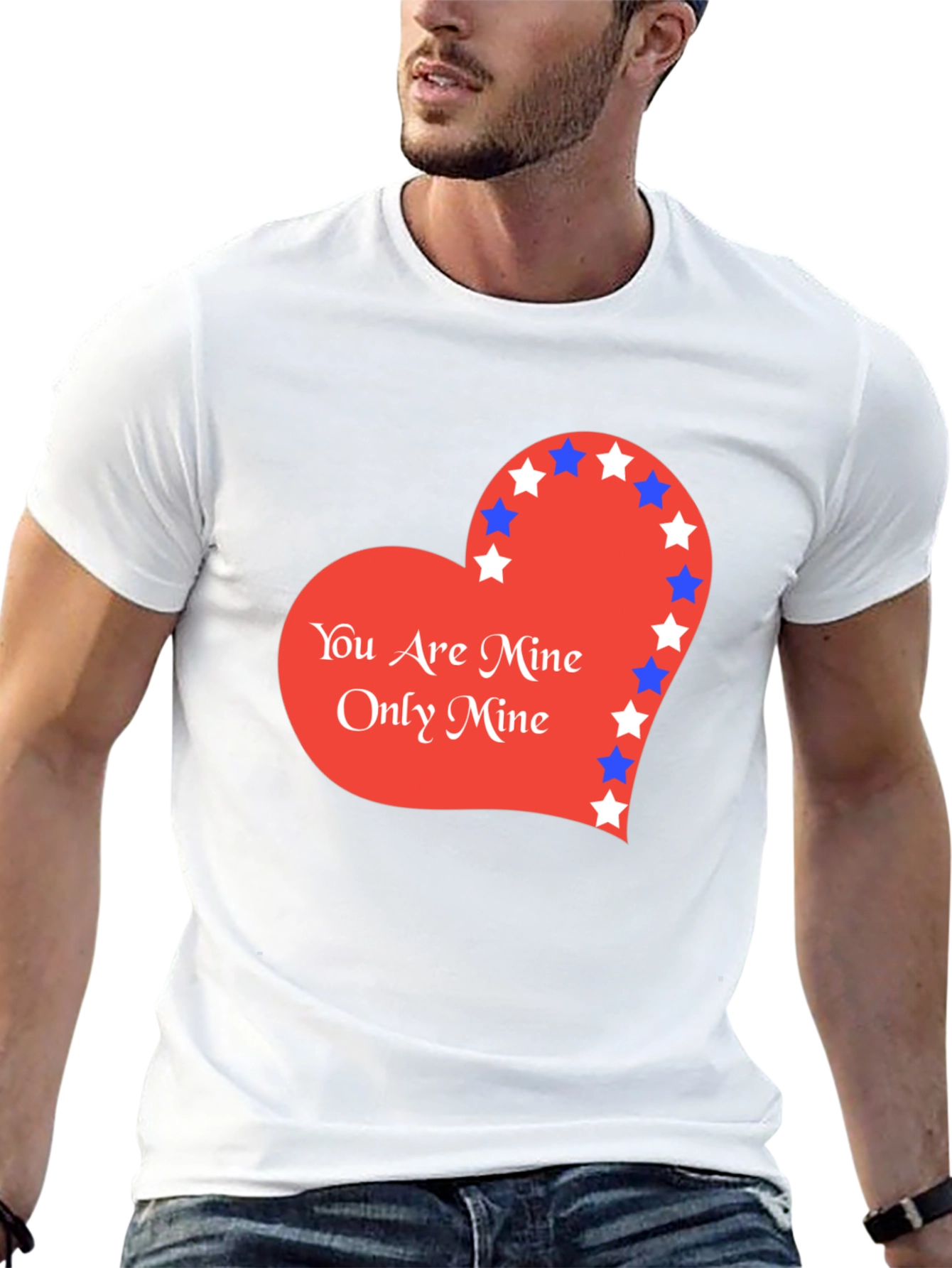 You Are Mine T-Shirt