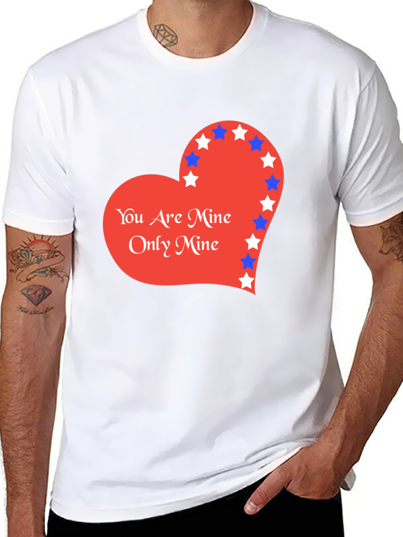 You Are Mine T-Shirt