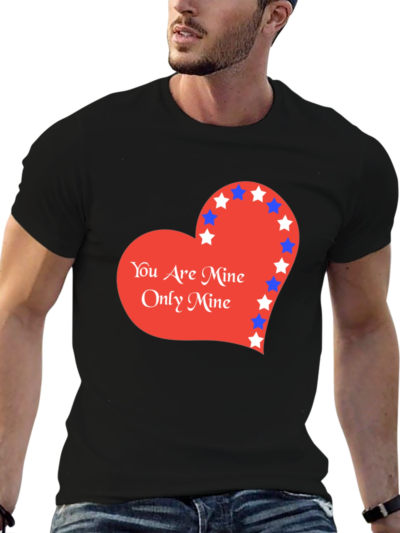 You Are Mine T-Shirt