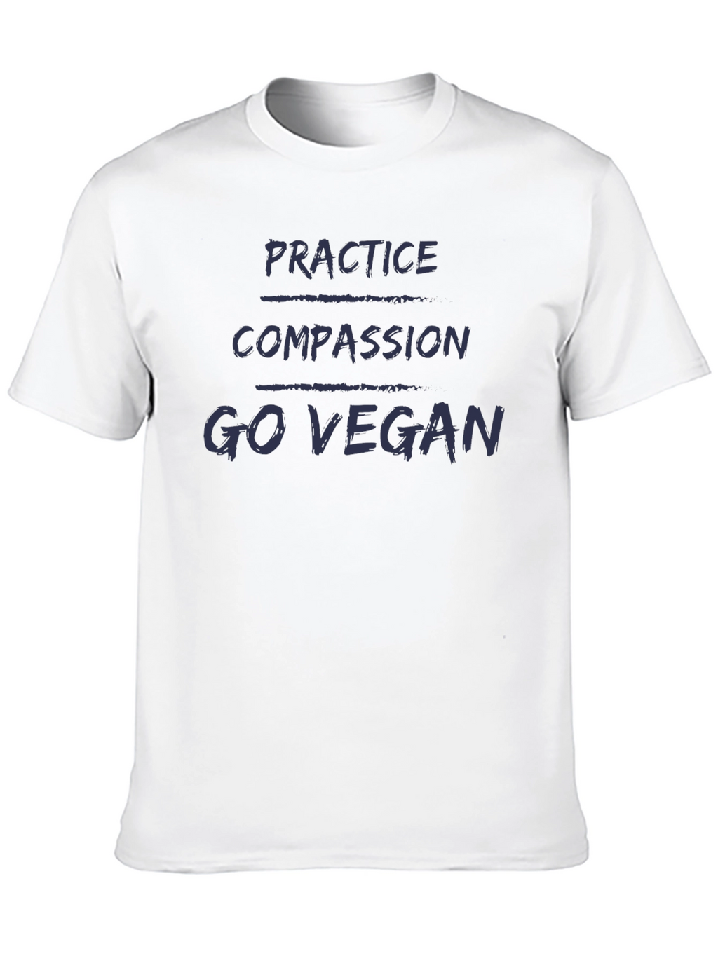 Practice Compassion Go Vegan T-Shirt - Animal Rights