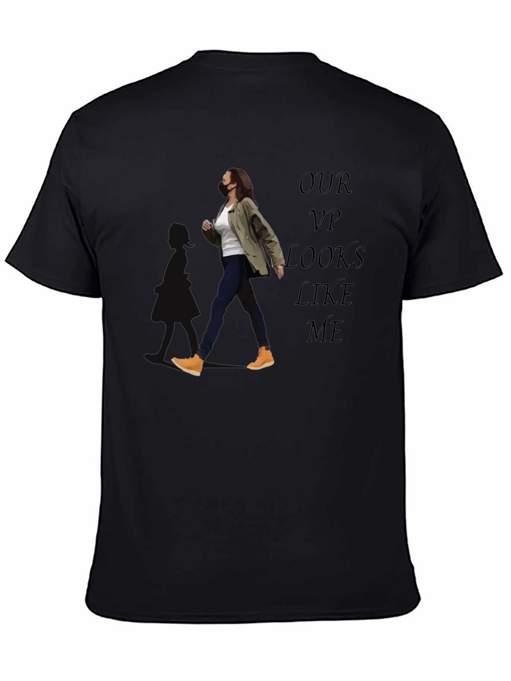 Our VP Looks Like Me T-Shirt