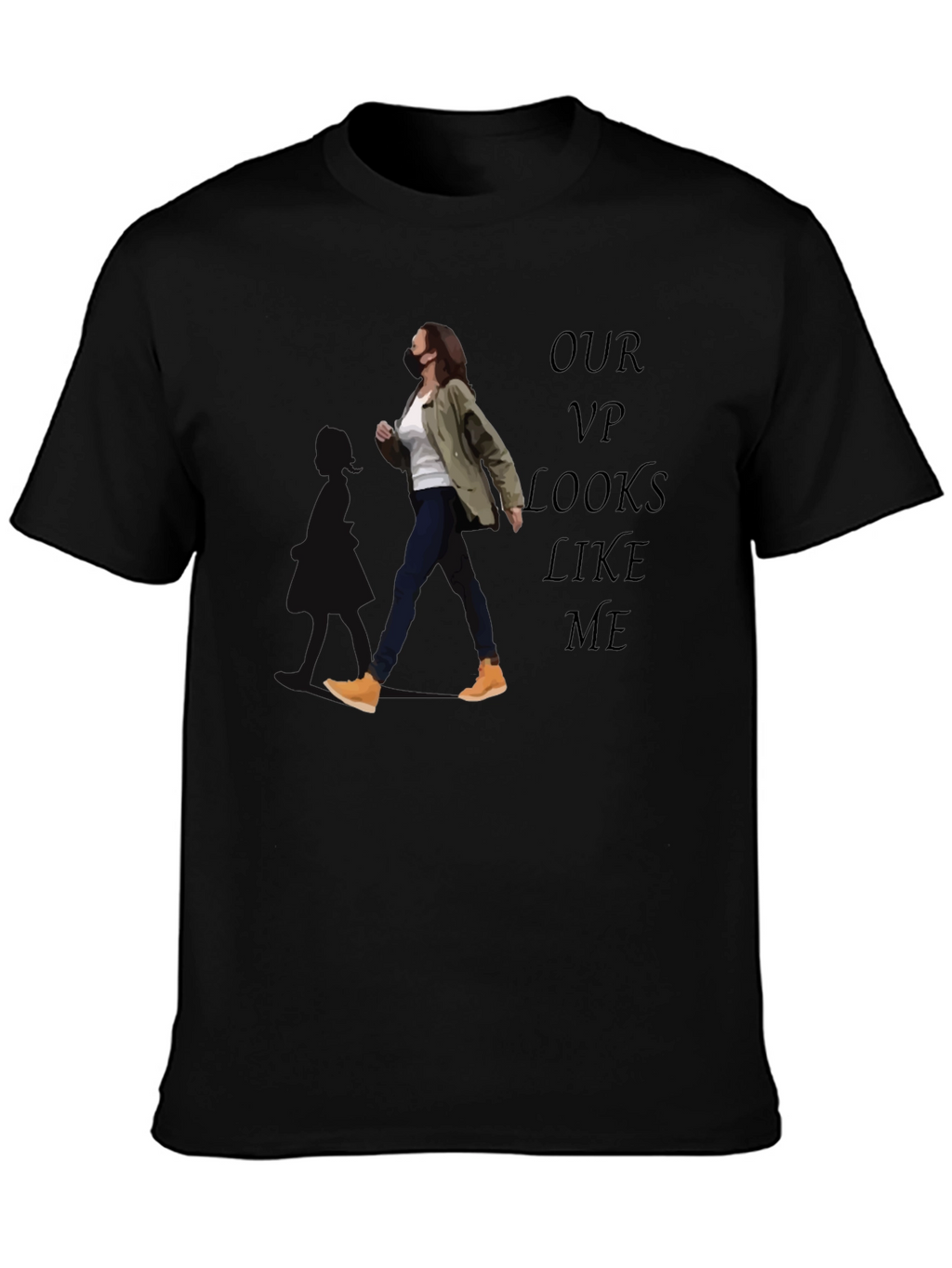 Our VP Looks Like Me T-Shirt