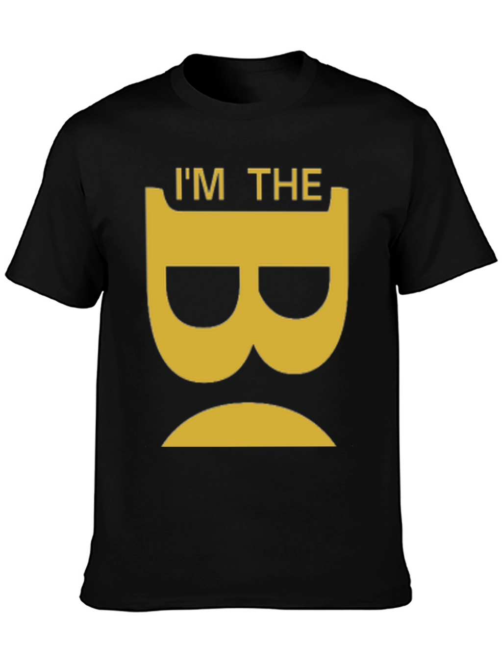 Im The B Shirt - Funny Graphic Tee