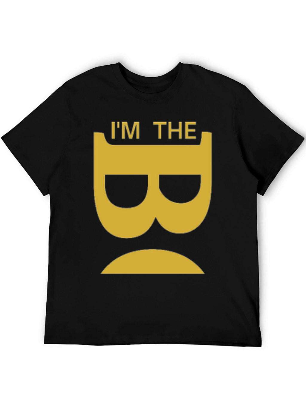 Im The B Shirt - Funny Graphic Tee