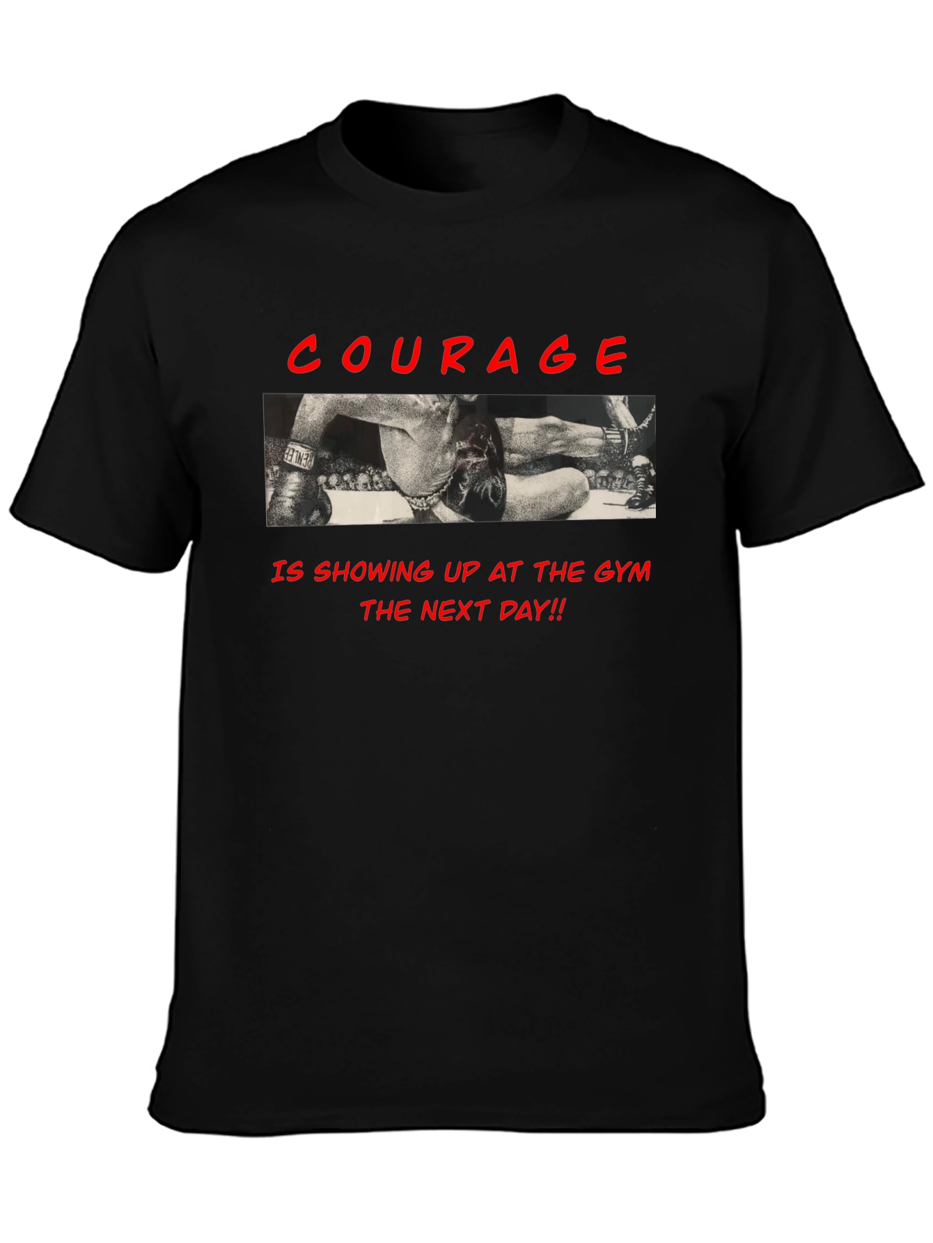 Courage Gym T-Shirt