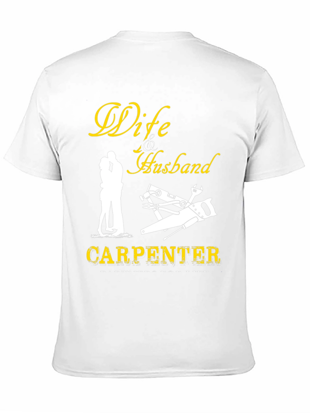 Carpenter Wife & Husband T-Shirt