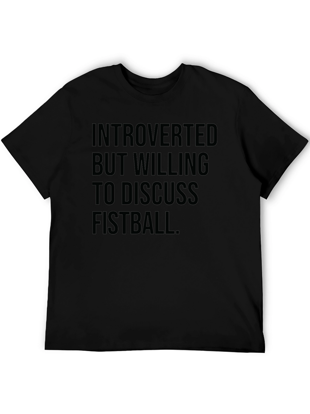 Introverted Fistball Tee