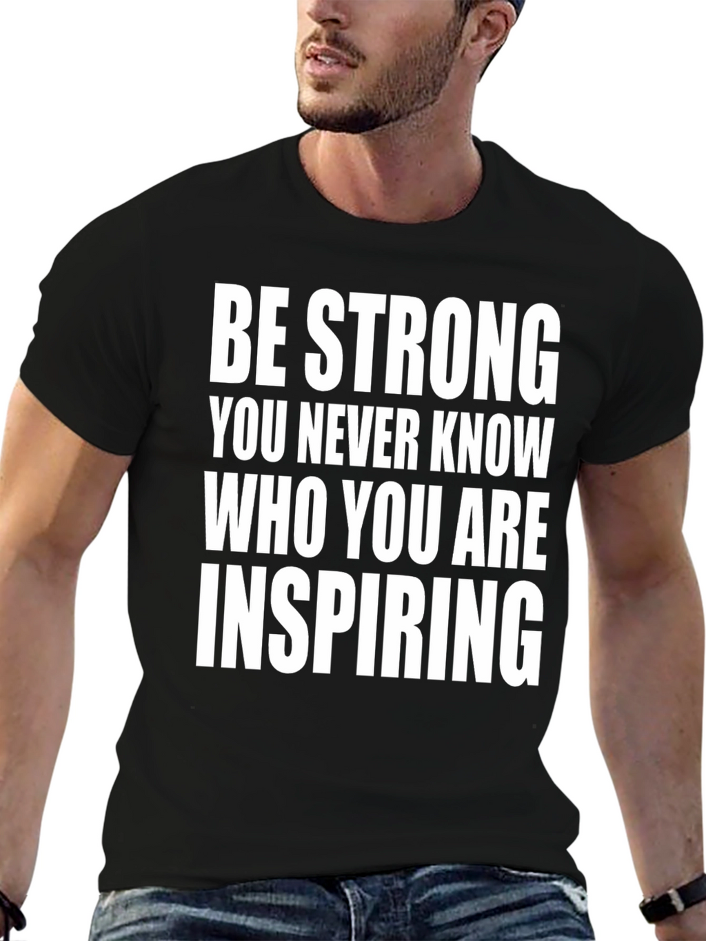 Be Strong Inspirational Graphic Tee
