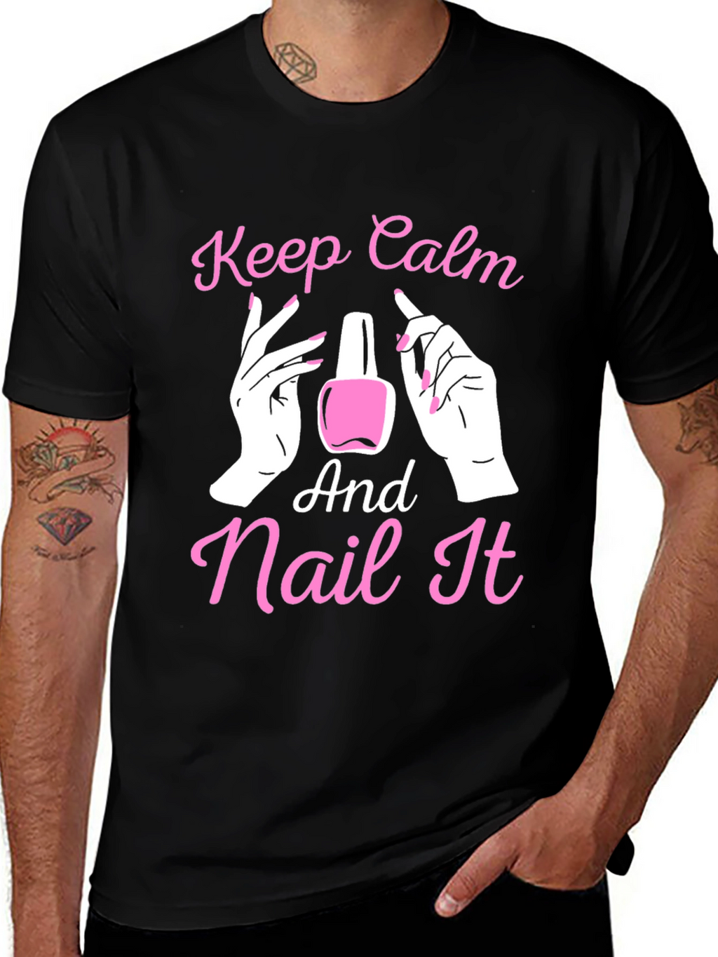 Keep Calm and Nail It - Novelty T-Shirt
