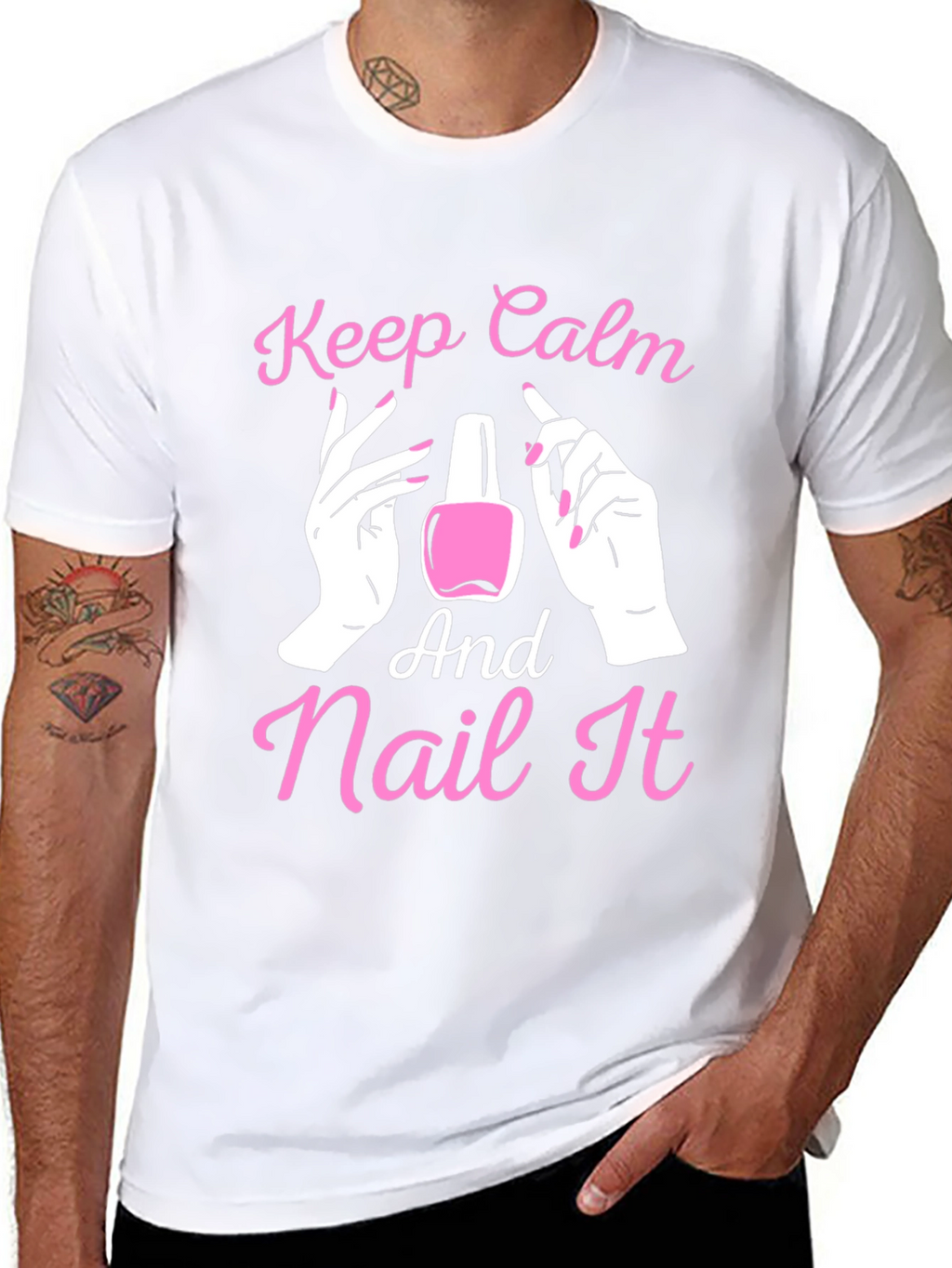 Keep Calm and Nail It - Novelty T-Shirt