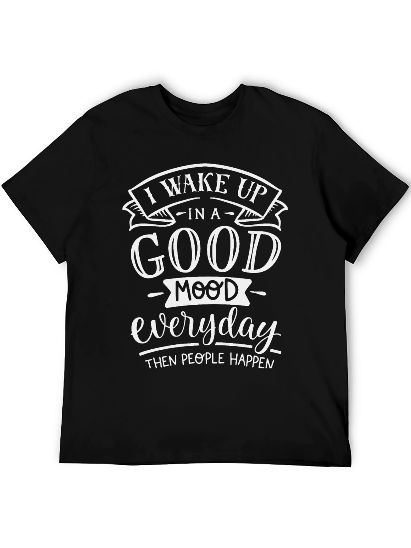 Funny Good Mood Graphic T-Shirt