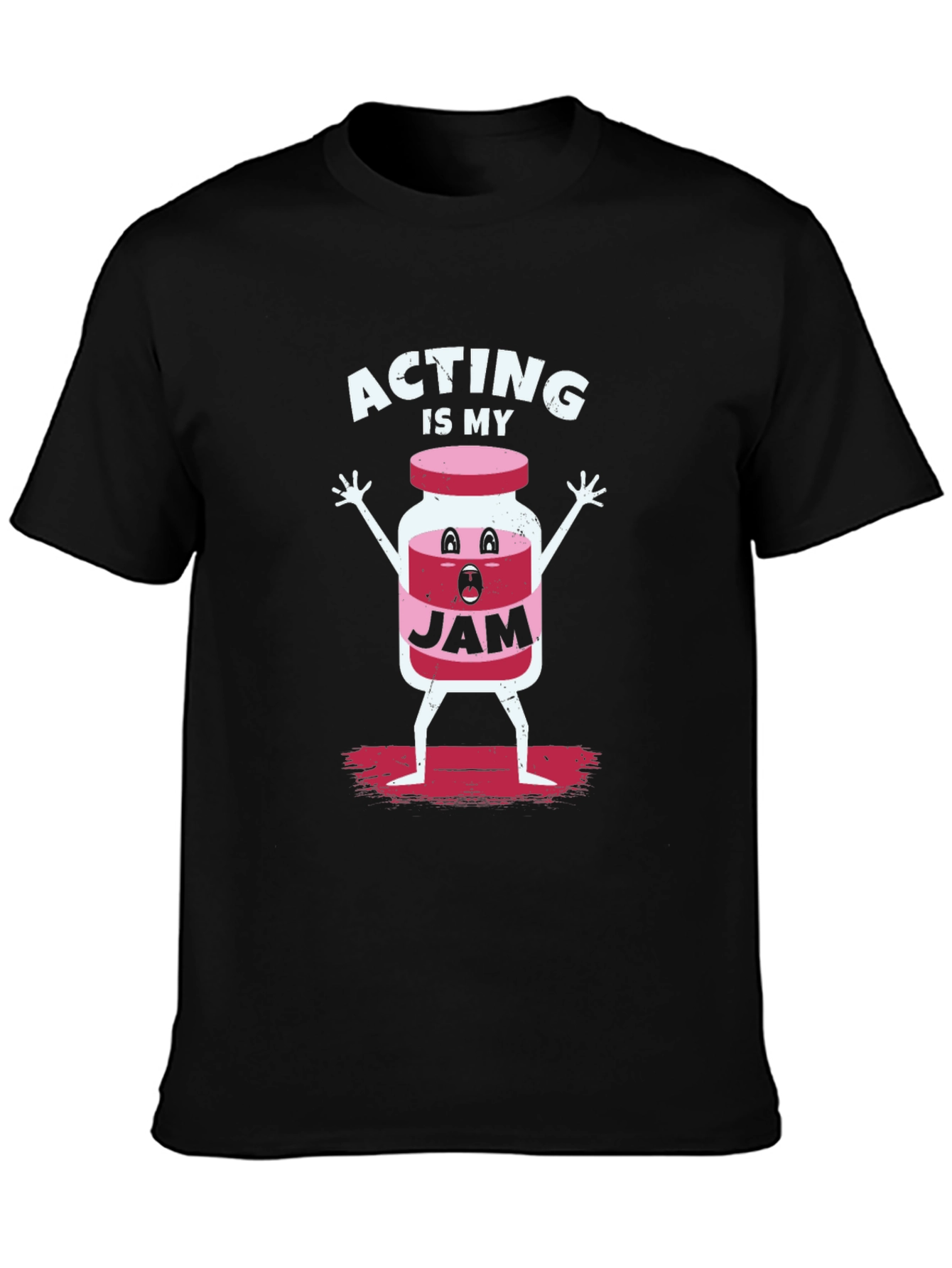 Acting Is My Jam T-Shirt