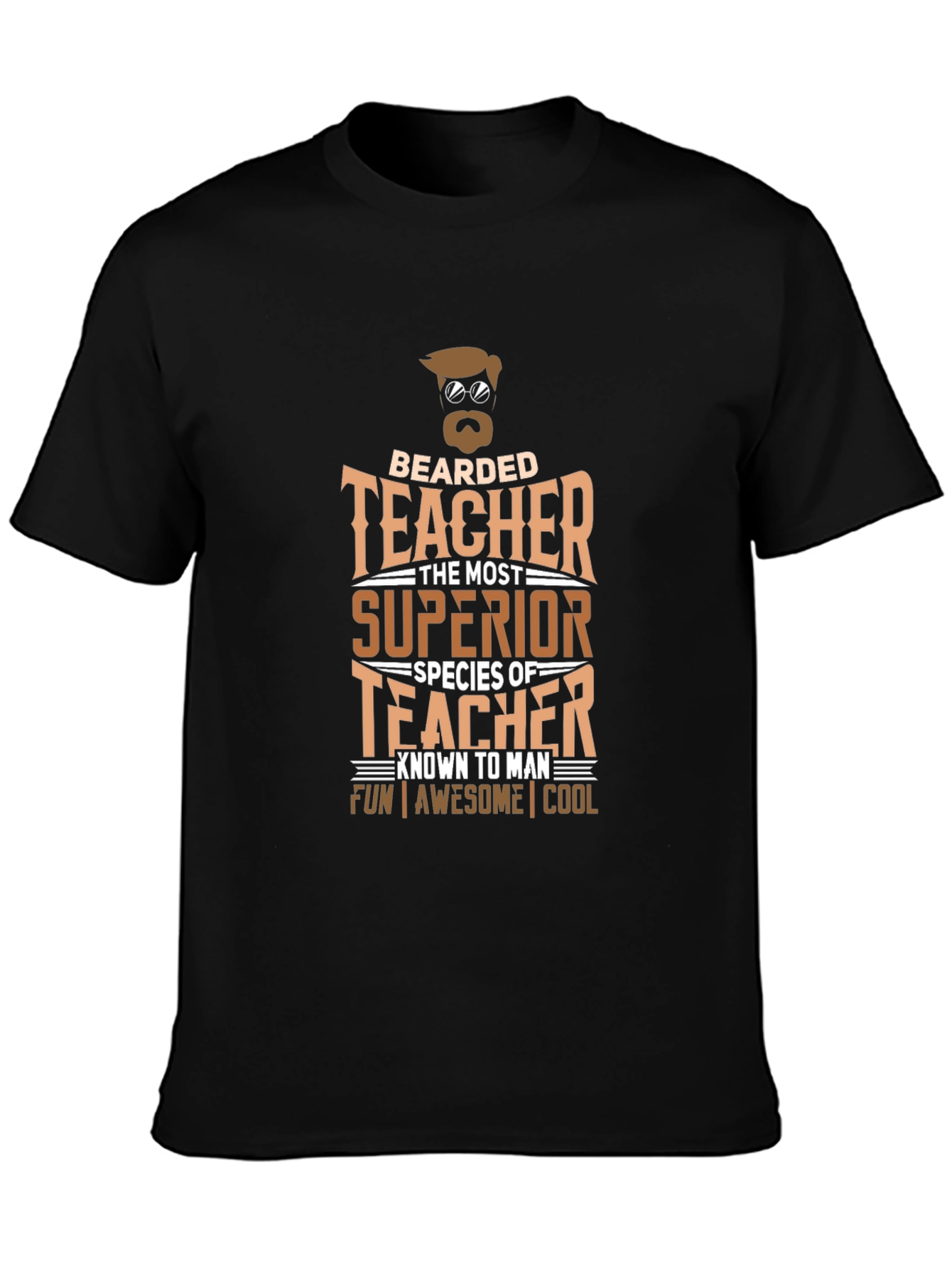 Bearded Teacher T-Shirt - Superior Species