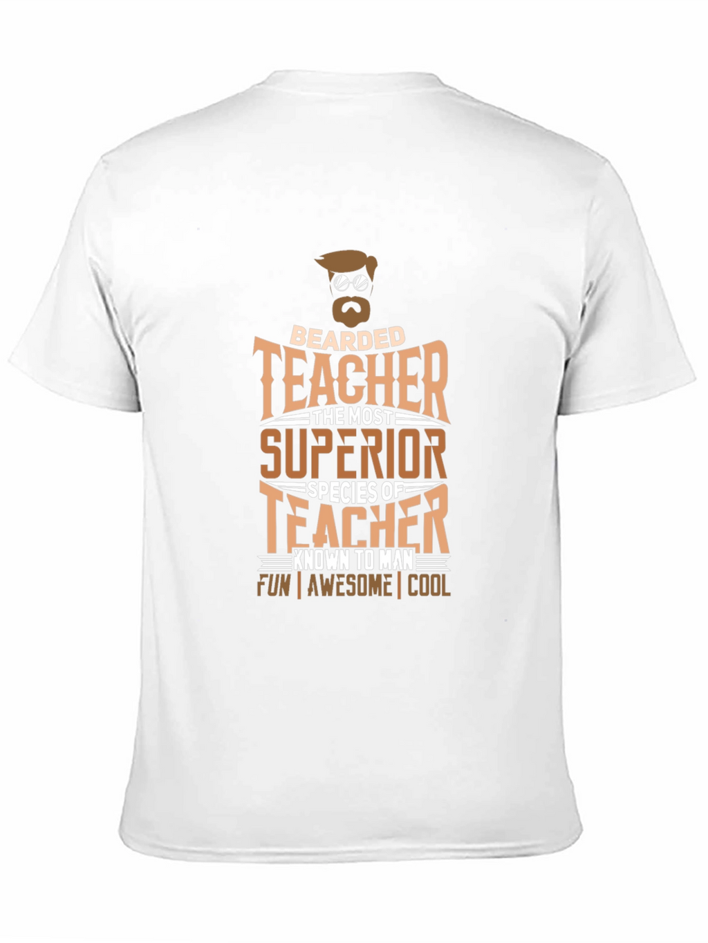 Bearded Teacher T-Shirt - Superior Species