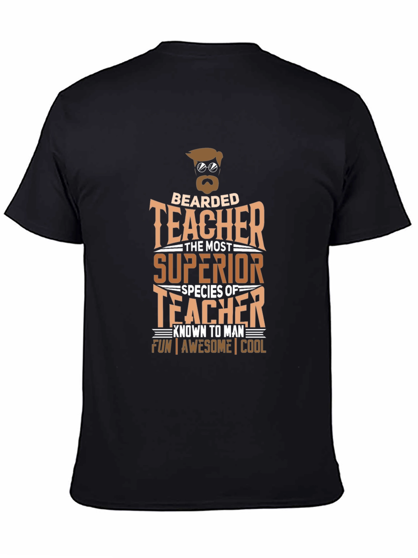Bearded Teacher T-Shirt - Superior Species
