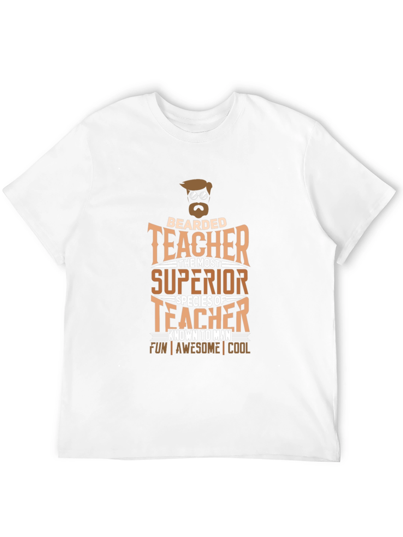 Bearded Teacher T-Shirt - Superior Species