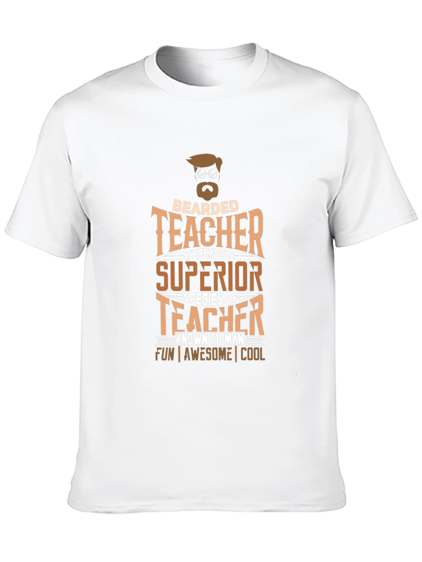Bearded Teacher T-Shirt - Superior Species