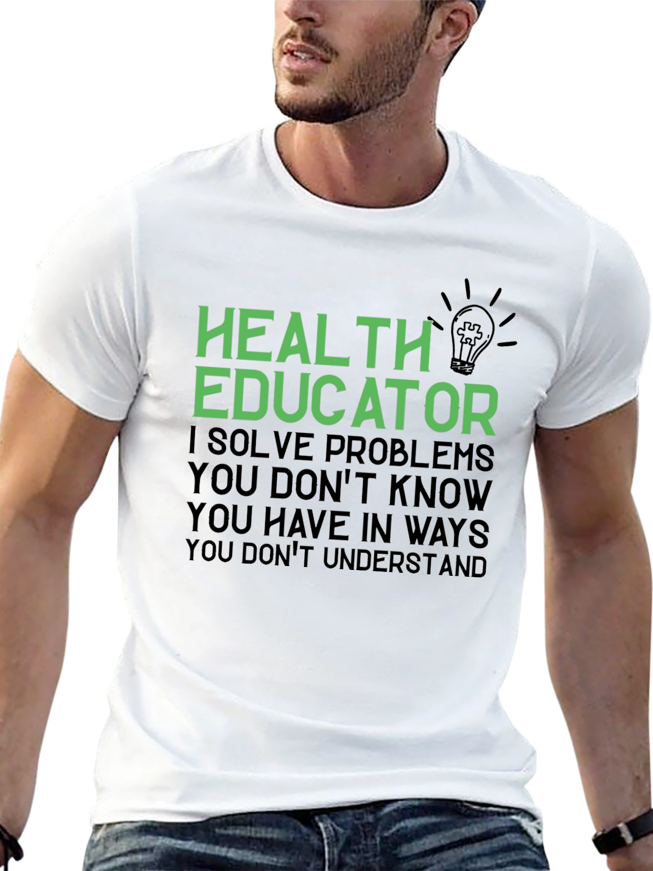 Health Educator T-Shirt - I Solve Problems