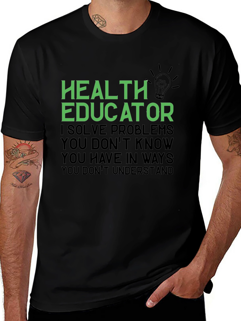 Health Educator T-Shirt - I Solve Problems
