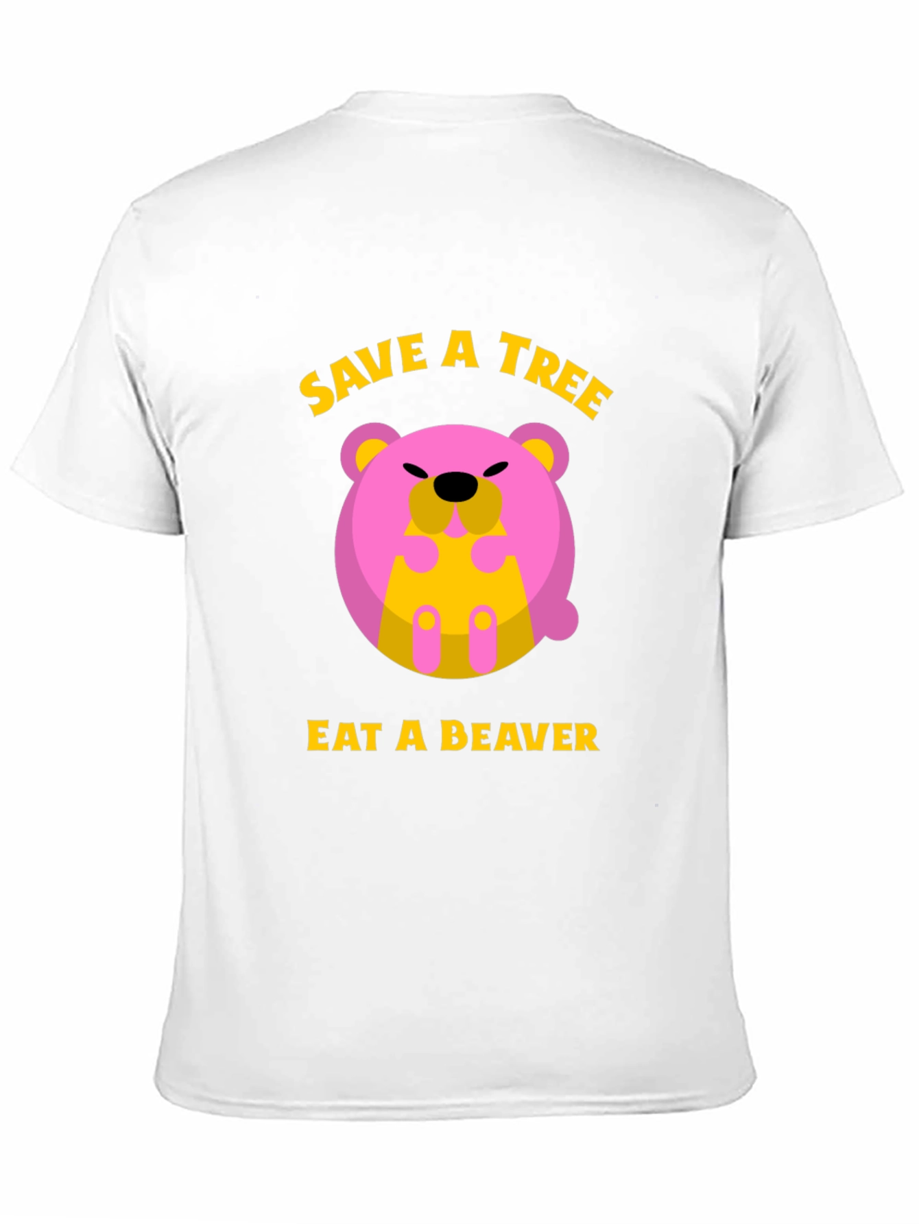 Save a Tree Eat a Beaver Funny Graphic T-Shirt