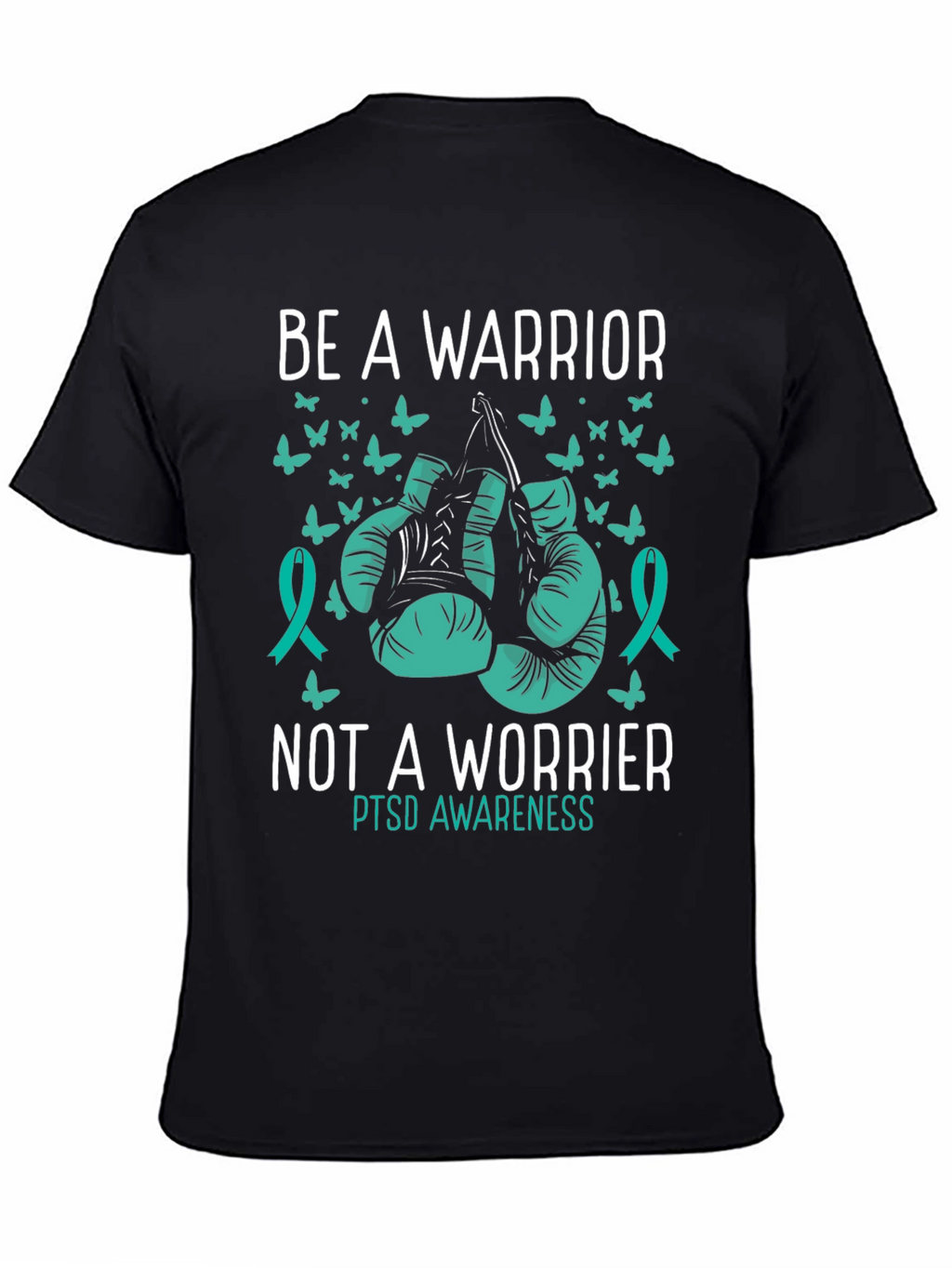 Be A Warrior PTSD Awareness Tee