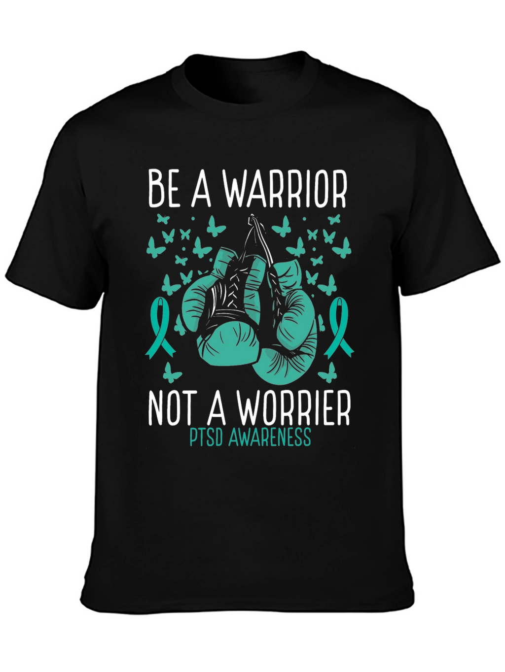 Be A Warrior PTSD Awareness Tee