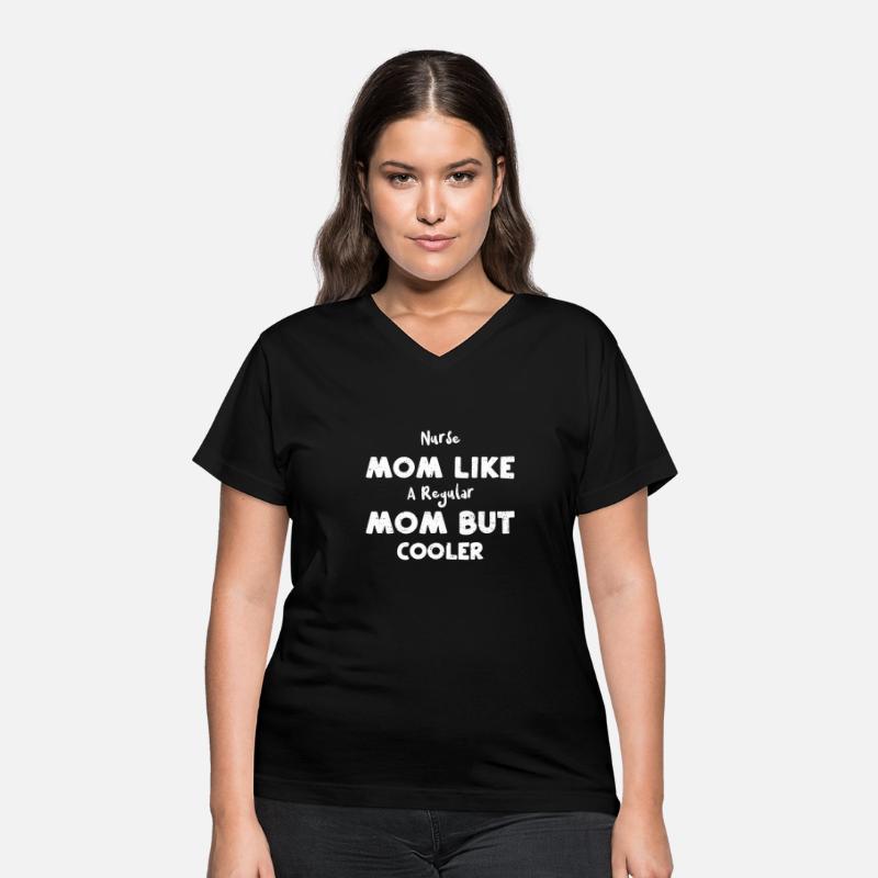 Nurse Mom Like A Regular Mom But...