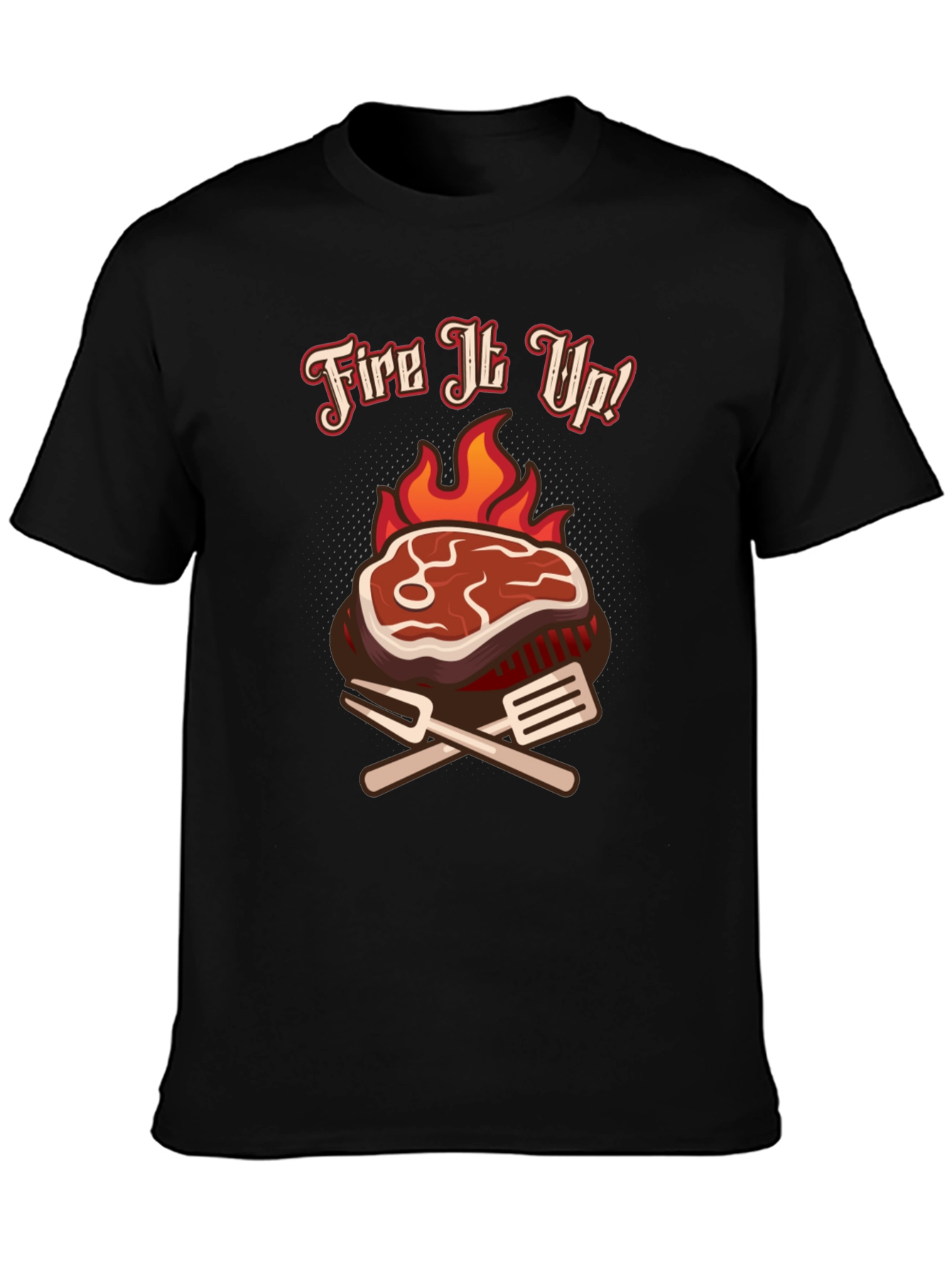 Fire It Up BBQ T-Shirt Grilling Tee