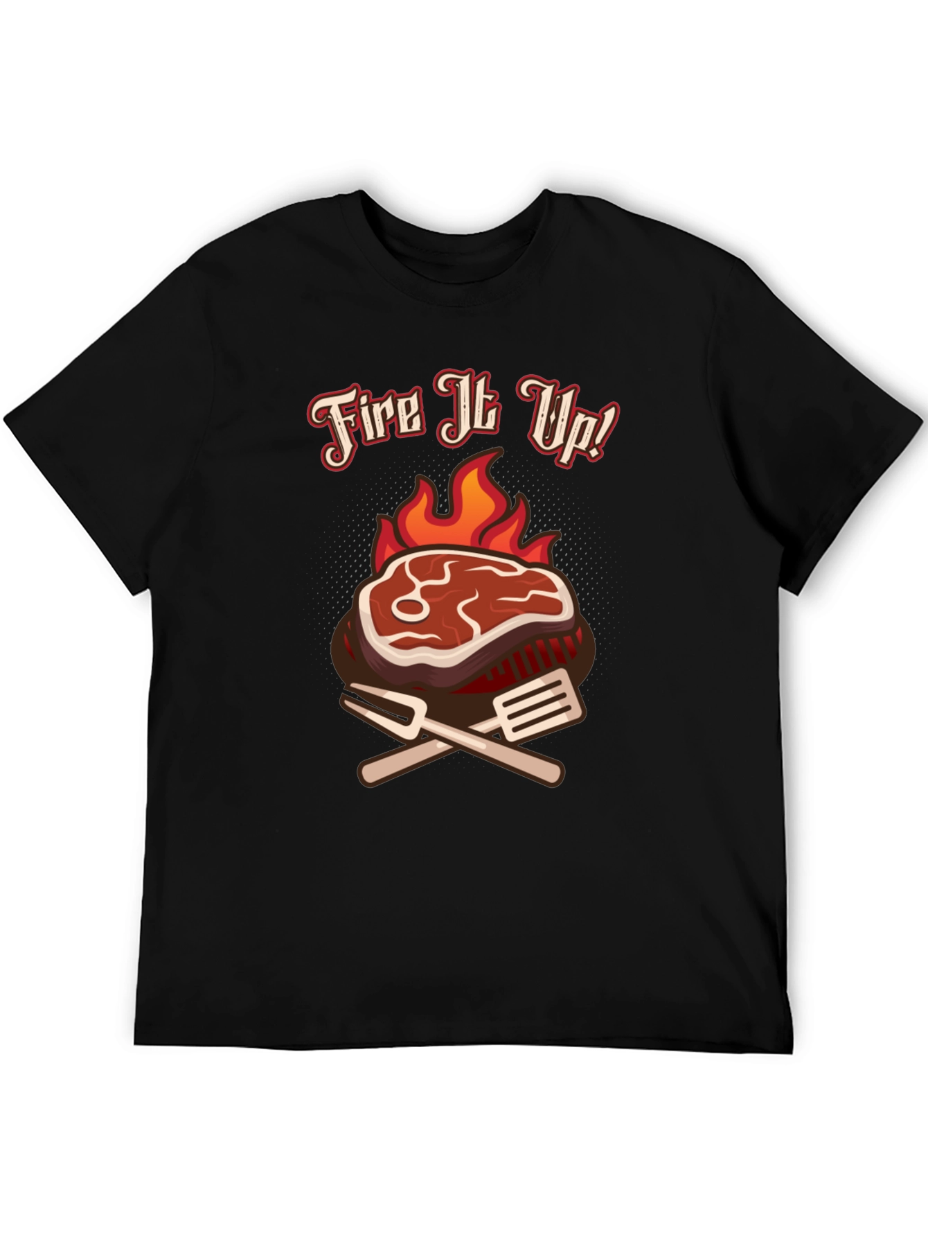 Fire It Up BBQ T-Shirt Grilling Tee