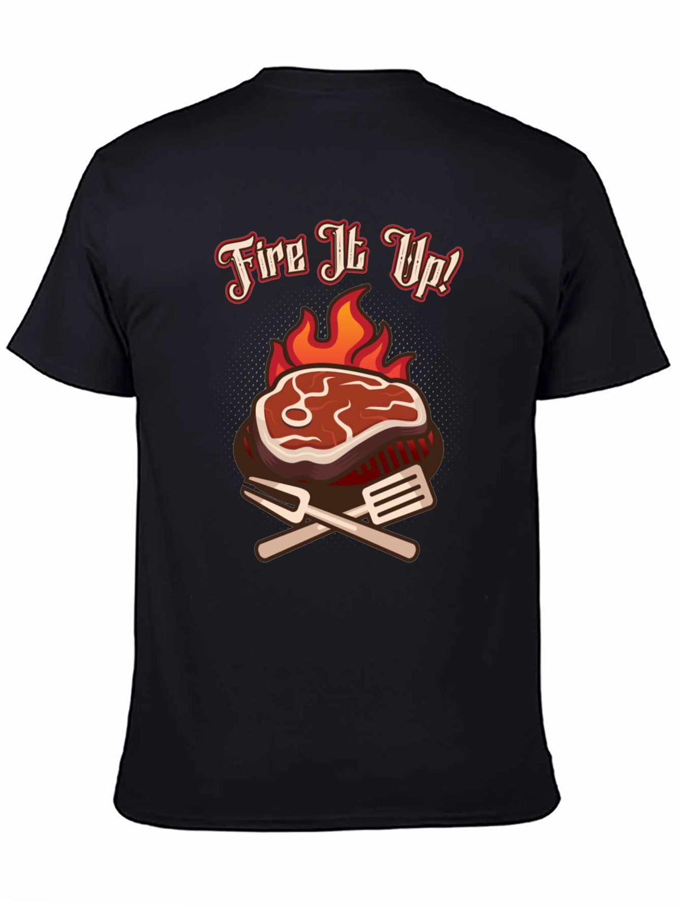 Fire It Up BBQ T-Shirt Grilling Tee