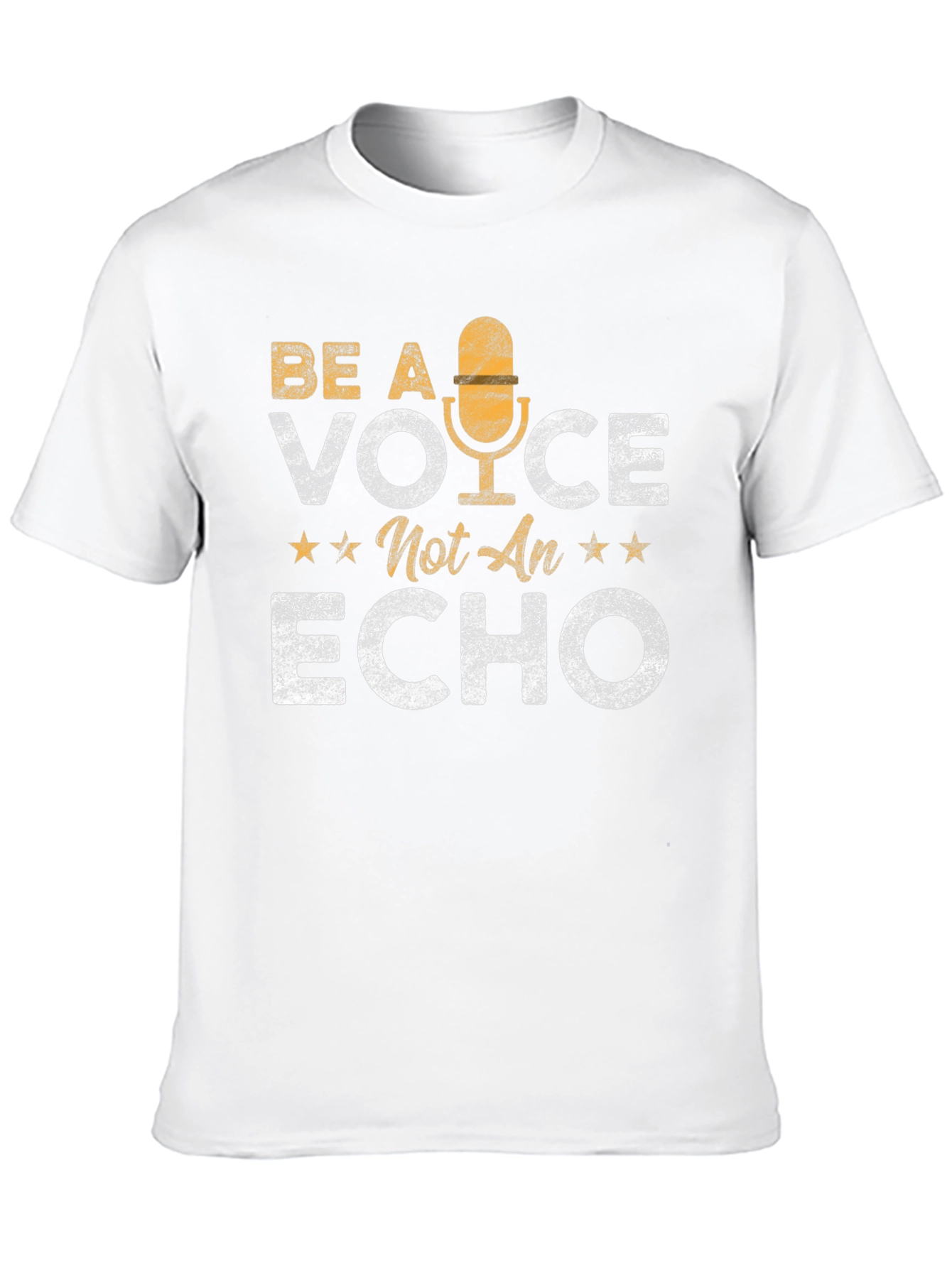 Be A Voice Not An Echo Graphic T-Shirt
