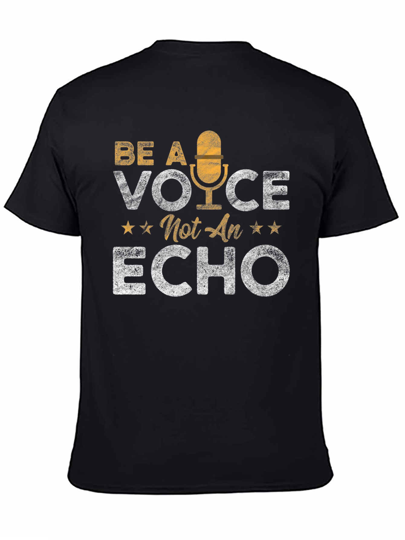 Be A Voice Not An Echo Graphic T-Shirt