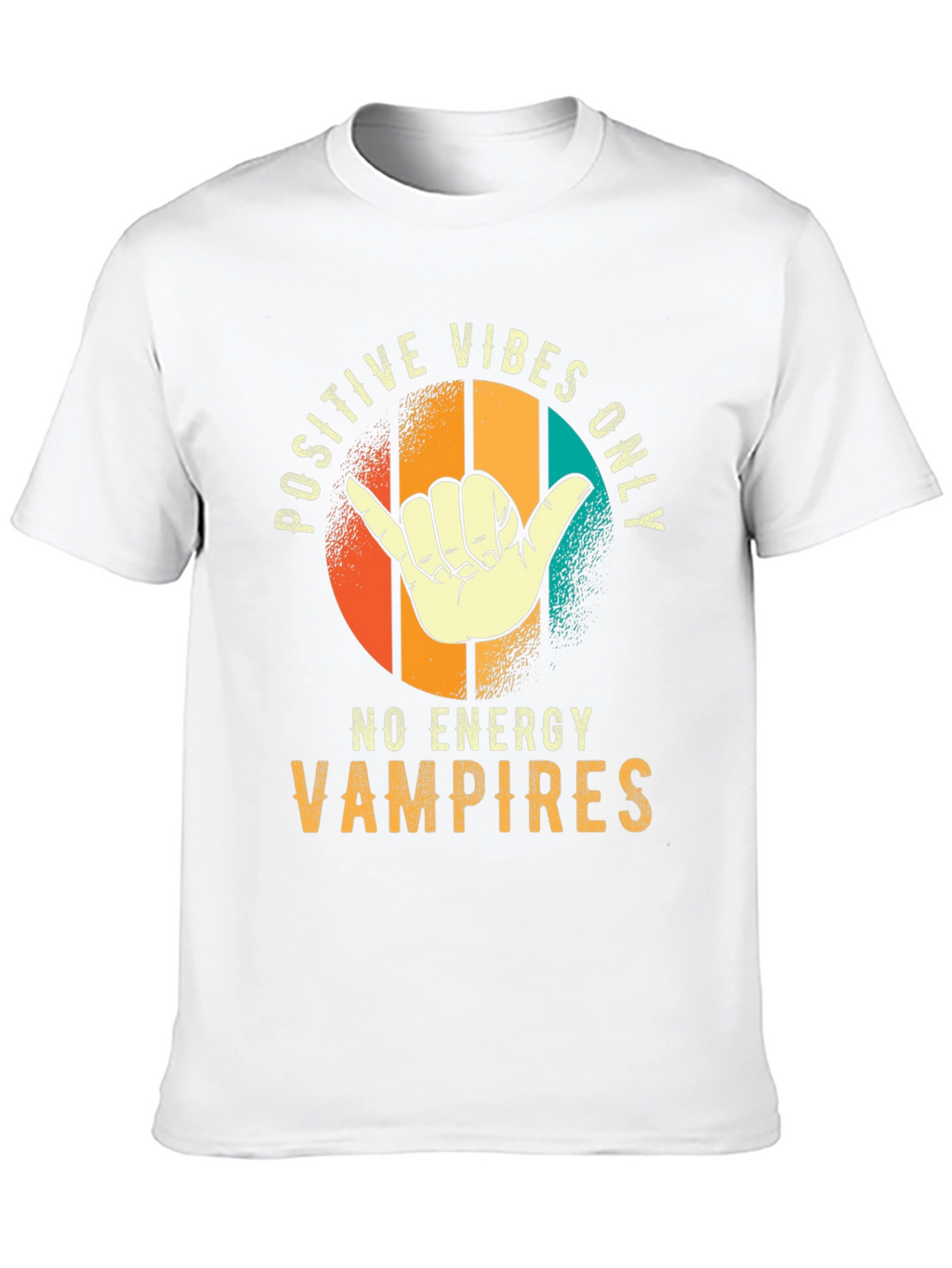 Positive Vibes Only T-Shirt - No Energy Vampires Tee