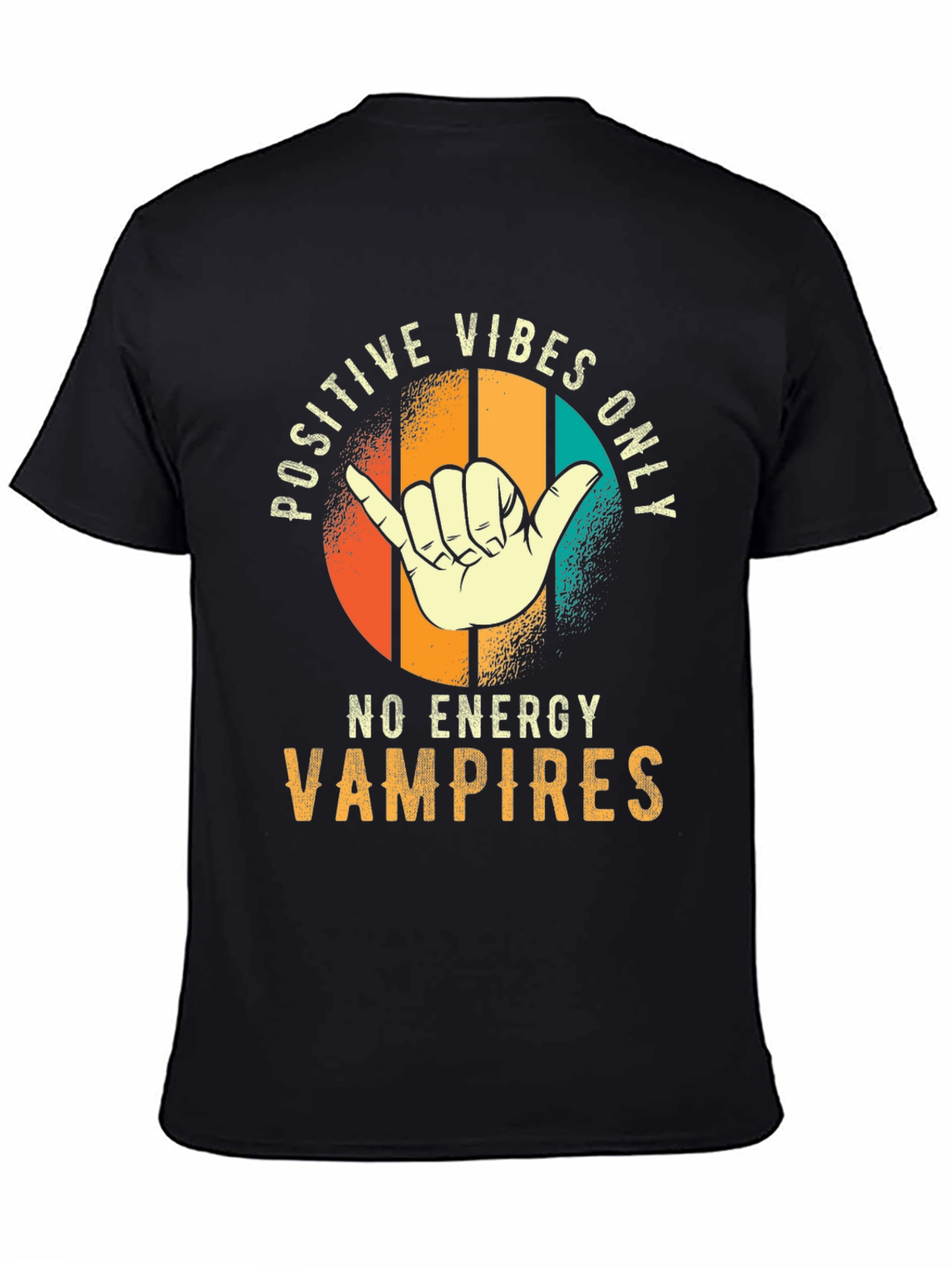 Positive Vibes Only T-Shirt - No Energy Vampires Tee