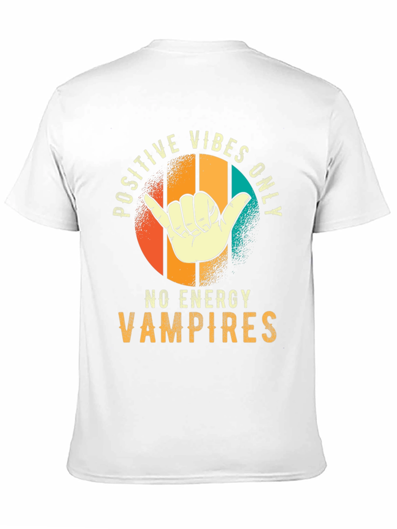Positive Vibes Only T-Shirt - No Energy Vampires Tee